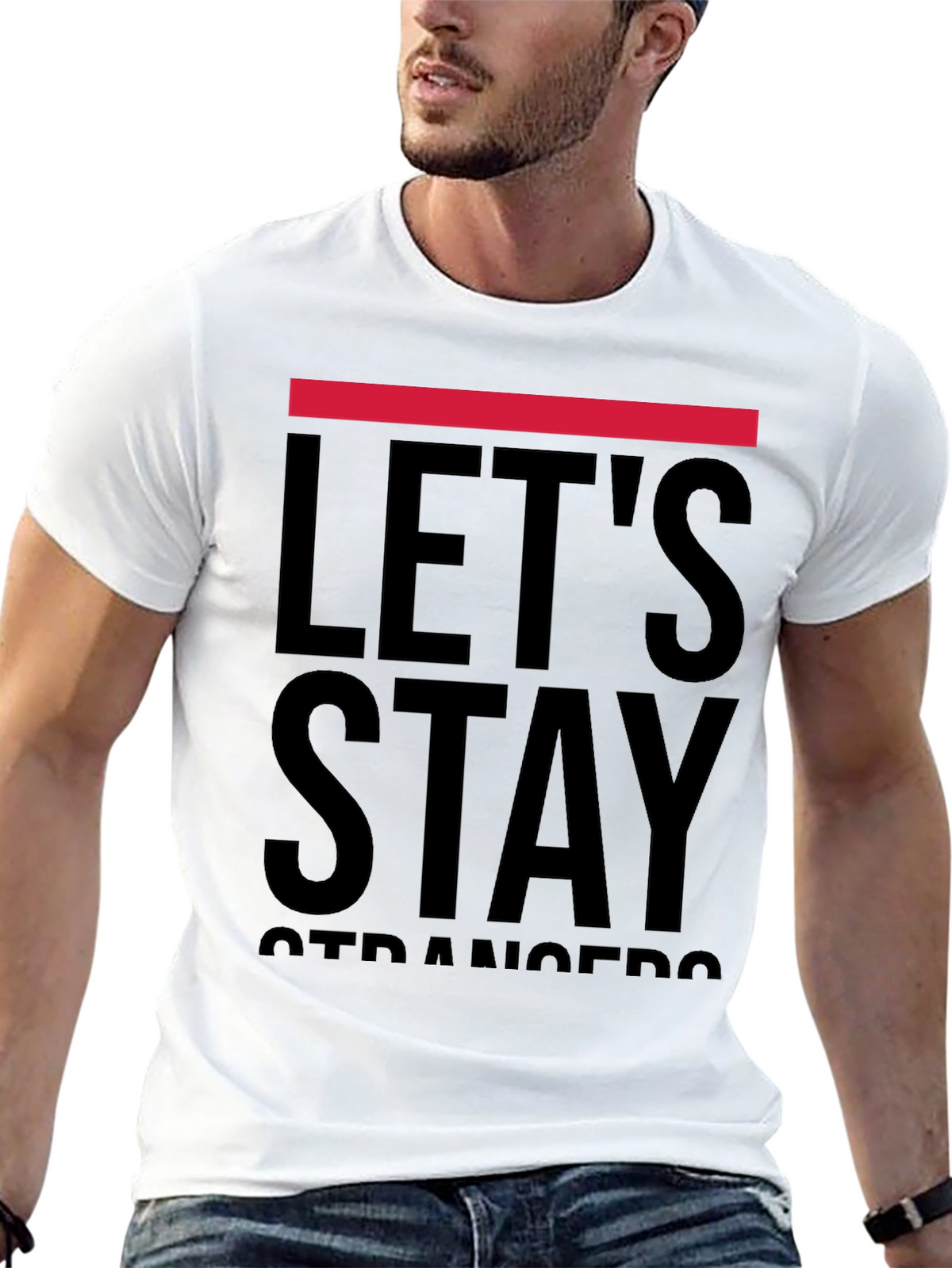 Lets Stay Strangers Graphic T-Shirt - Black