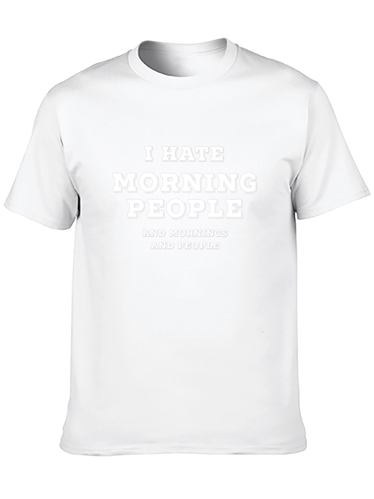 I Hate Morning People T-Shirt - Black