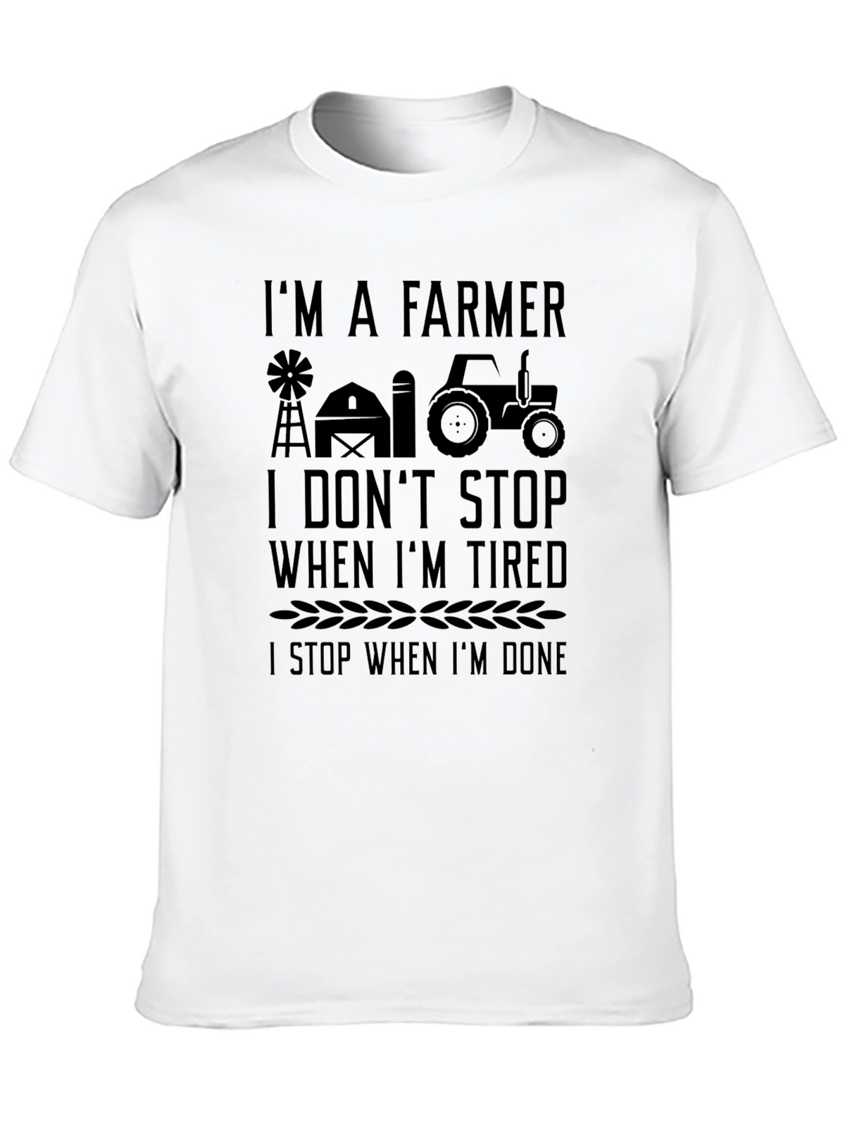 Im a Farmer T-Shirt: Farm Life Tee