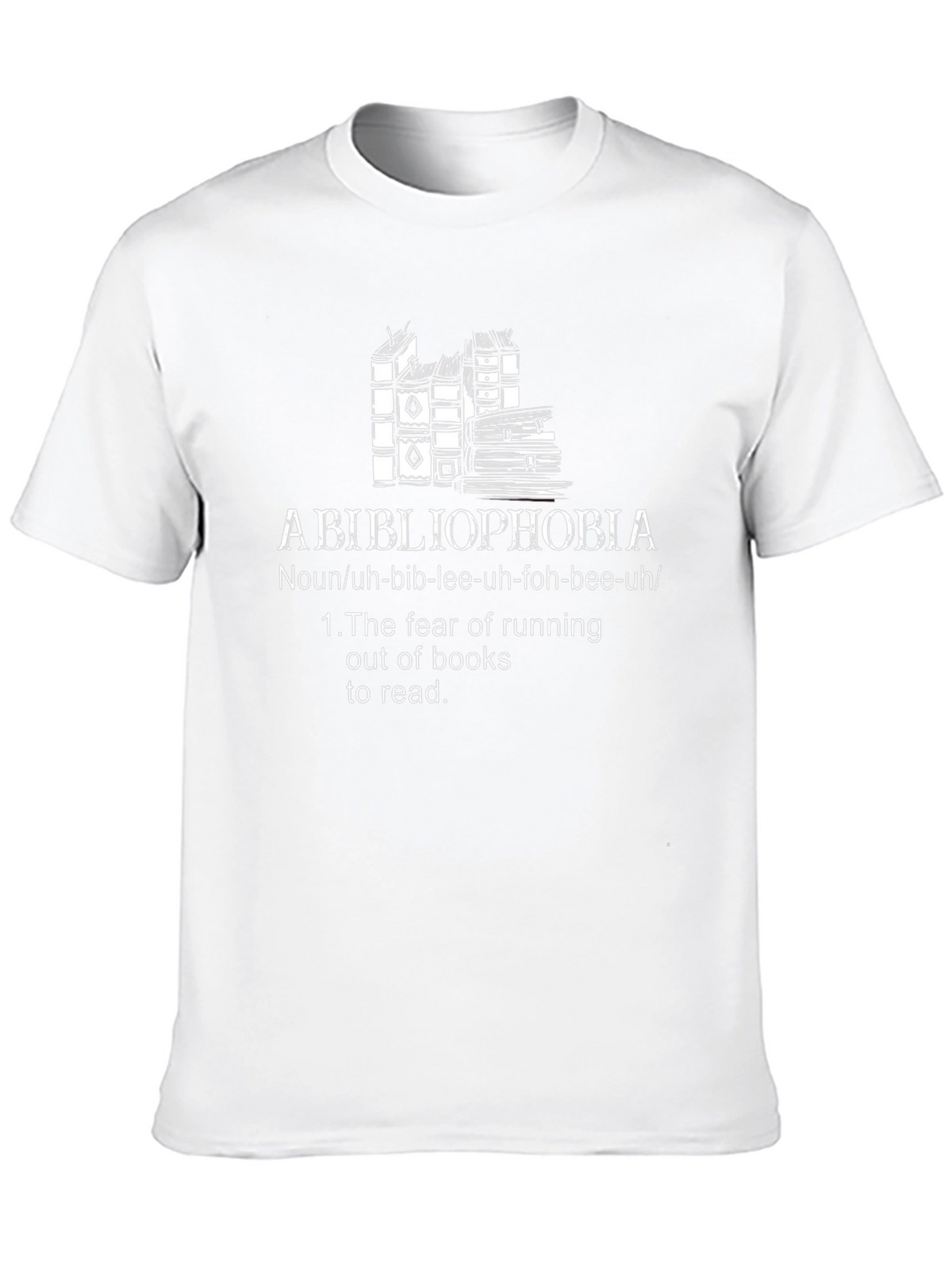 Bibliophobia Definition T-Shirt