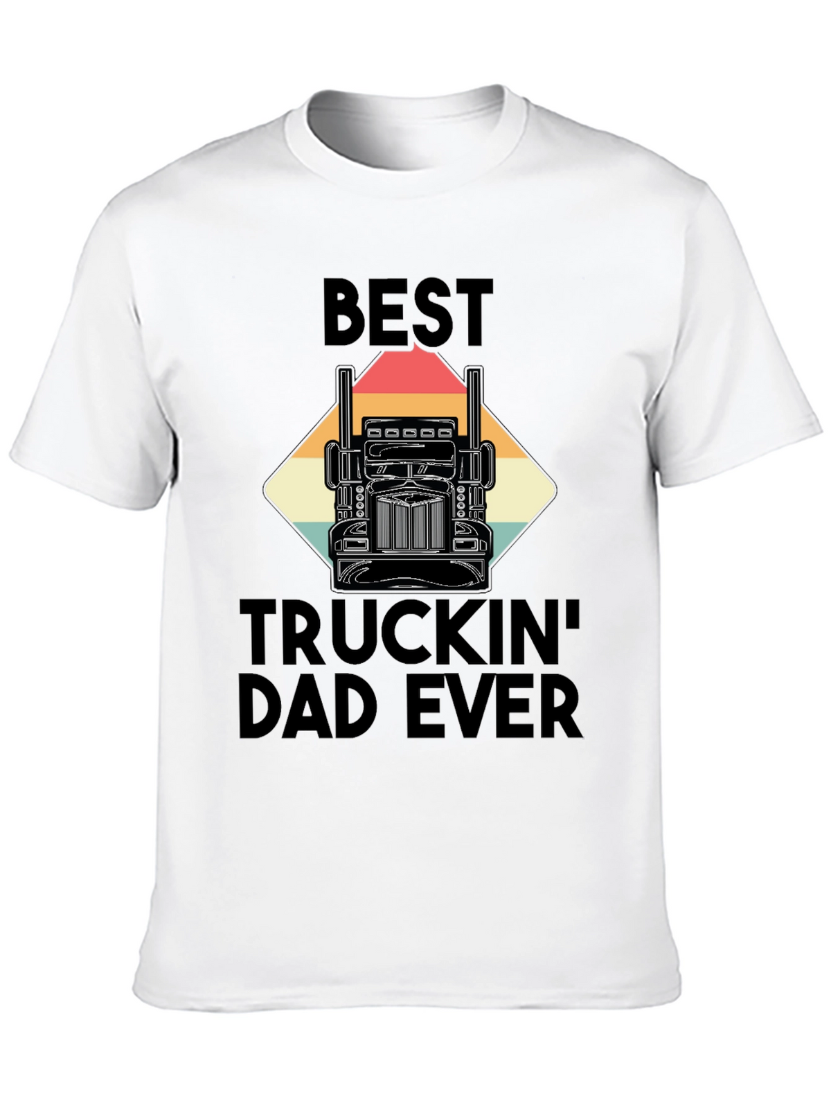 Best Truckin Dad Ever T-Shirt - Black