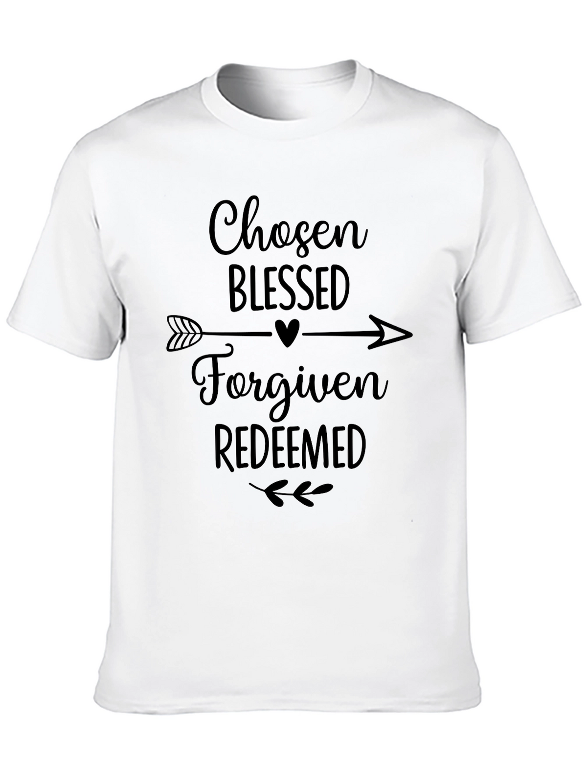 Chosen Blessed Forgiven Tee