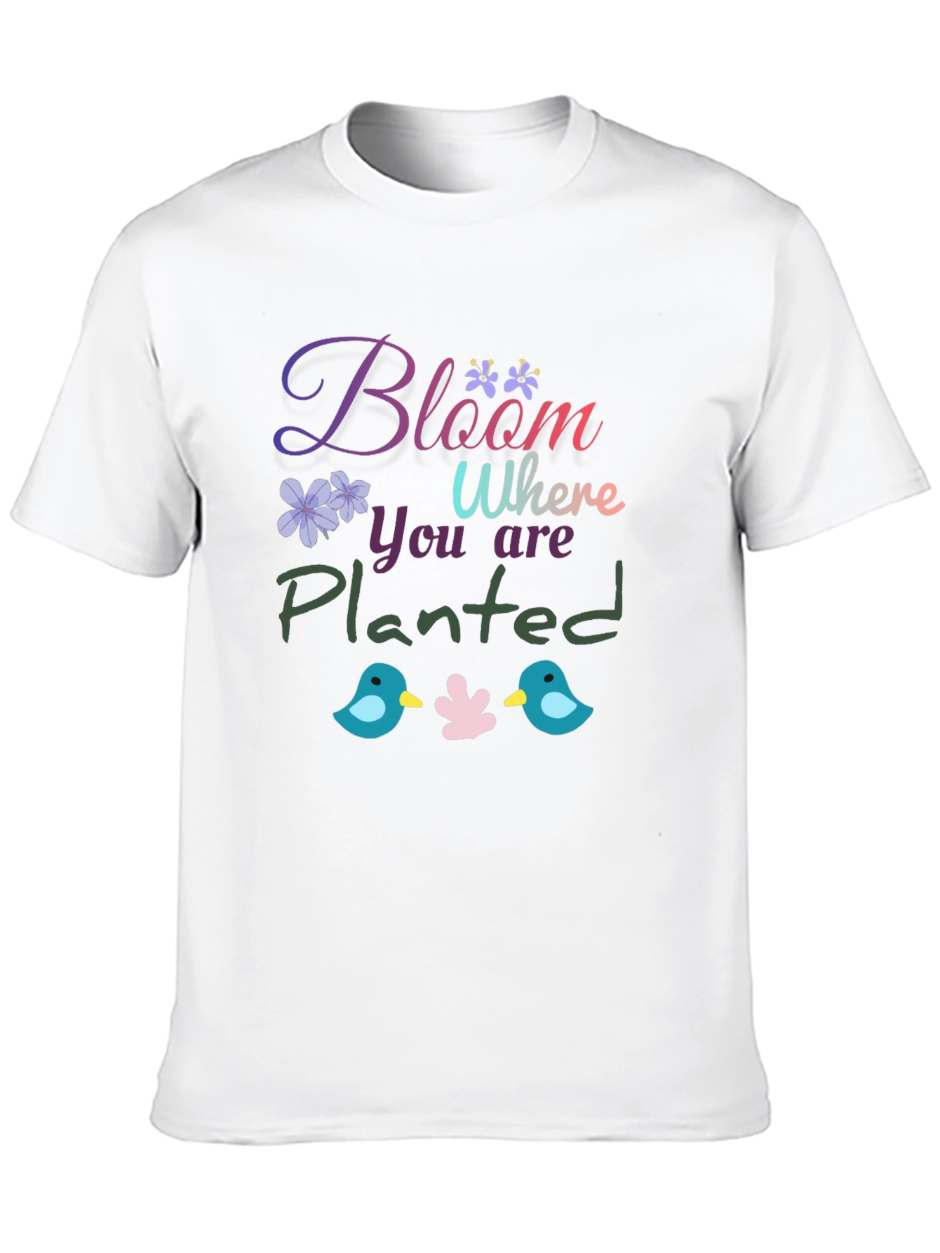 Bloom Where You Are Planted Graphic T-Shirt