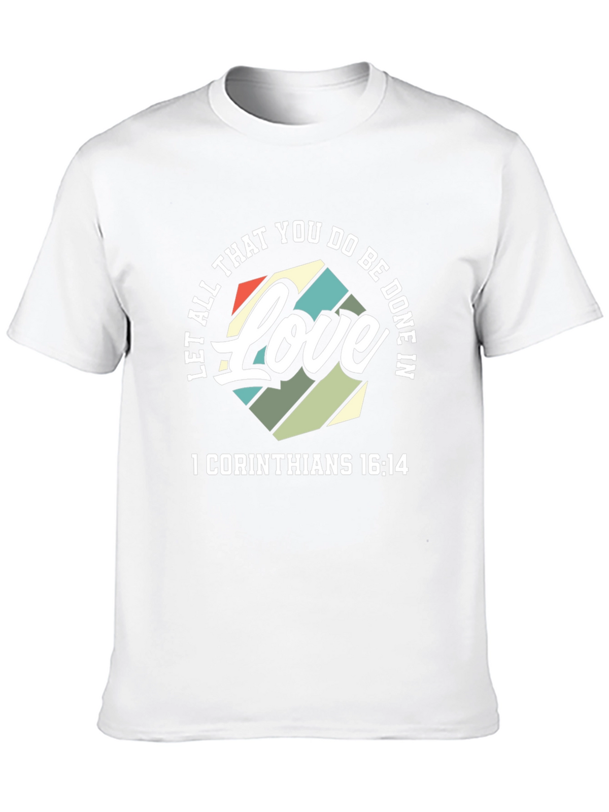 Love 1 Corinthians T-Shirt