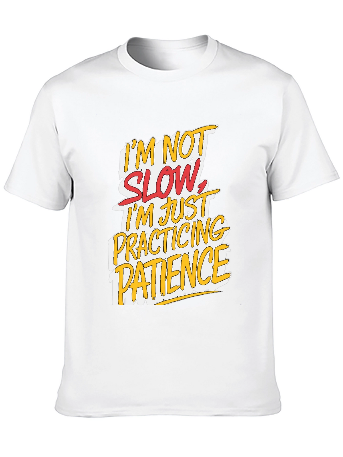 Funny Patience Graphic T-Shirt