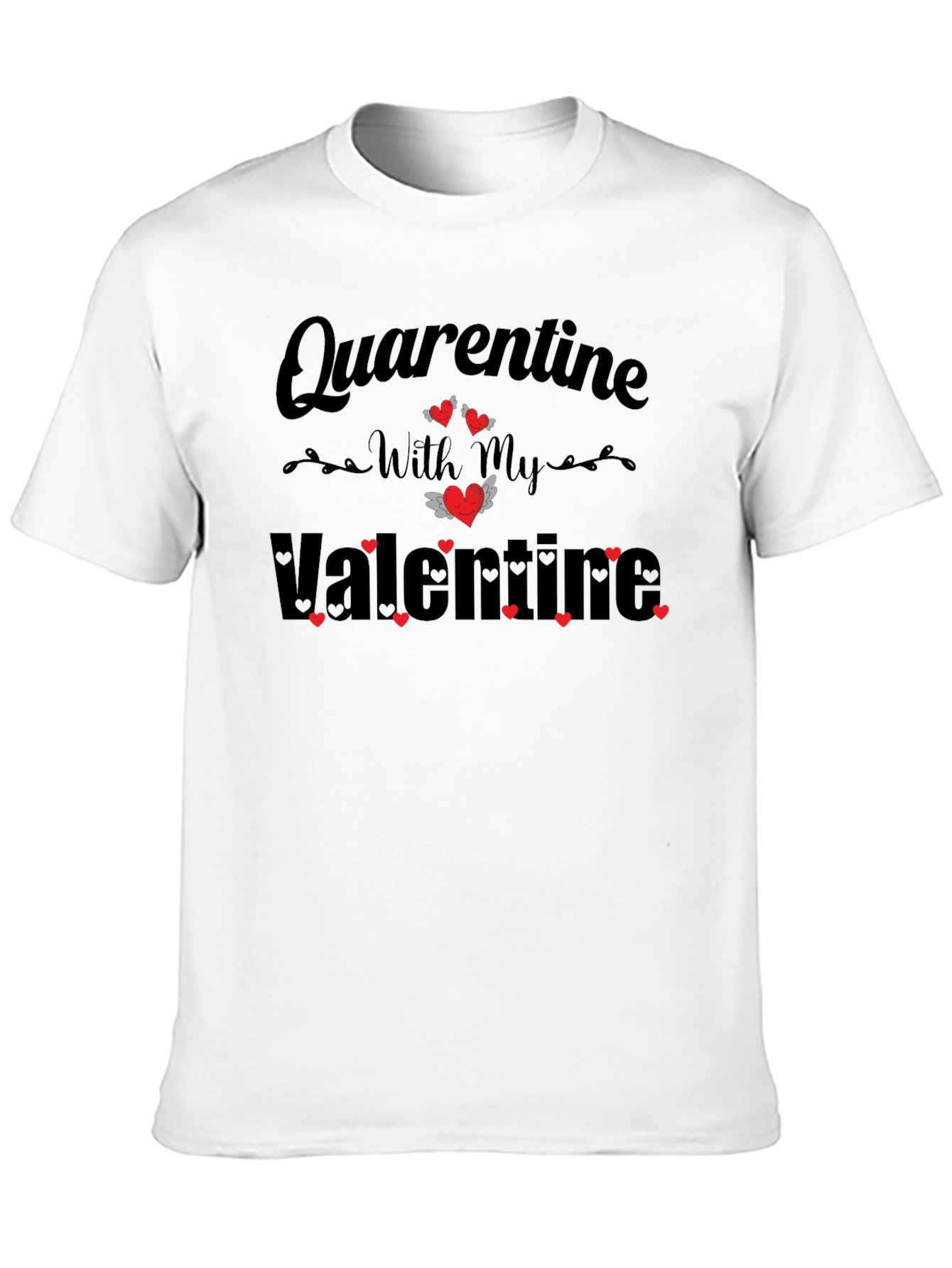 Quarantine Valentines Day T-Shirt
