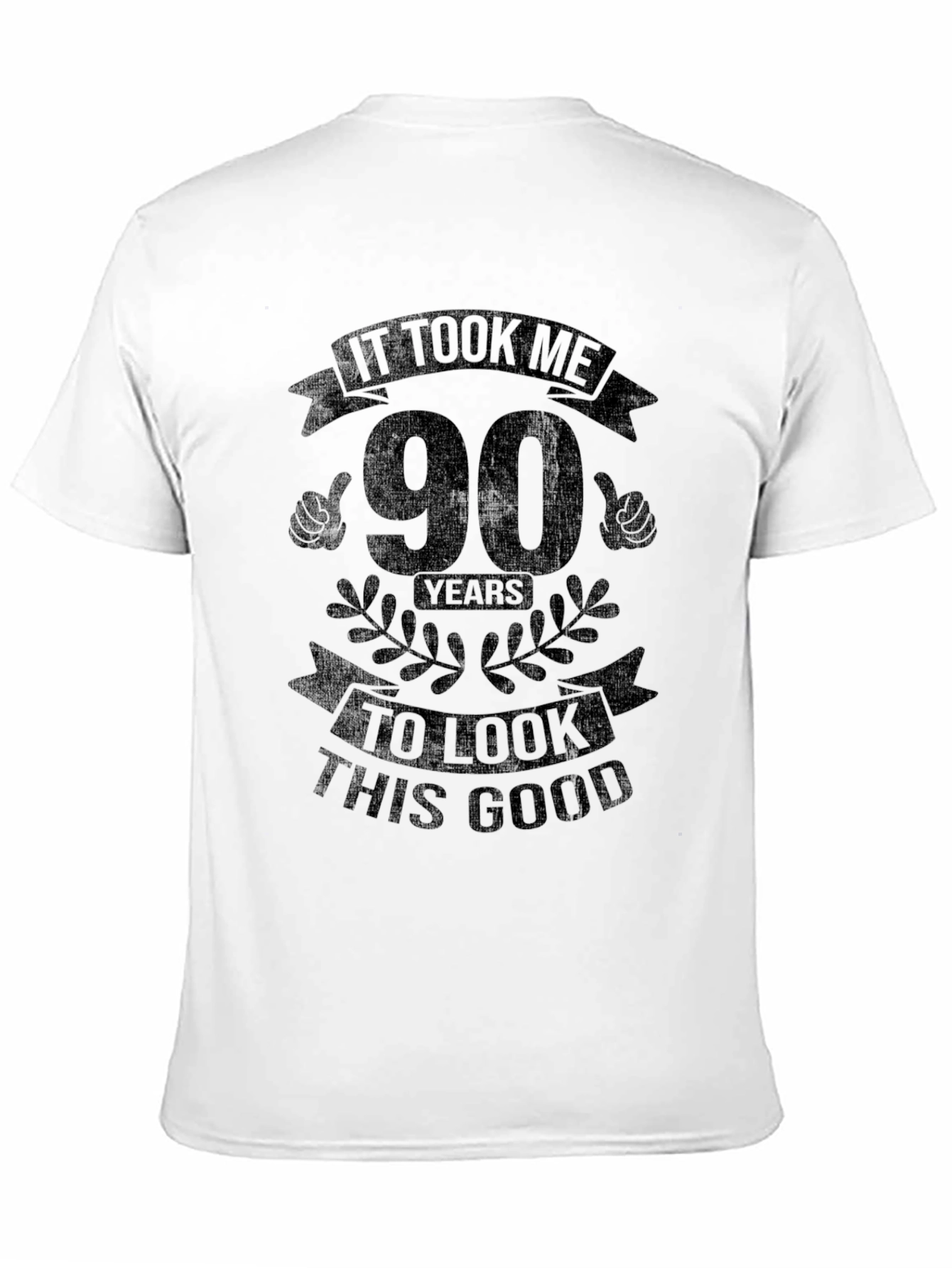 90 Years to Look This Good Black T-Shirt