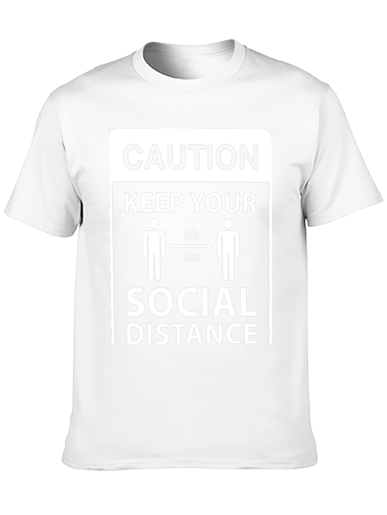 Caution Keep Your Social Distance T-Shirt
