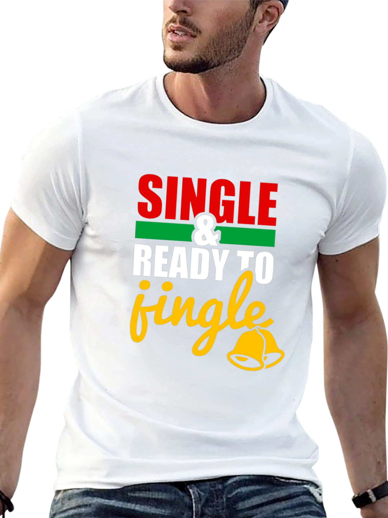 Single and Ready to Jingle T-Shirt