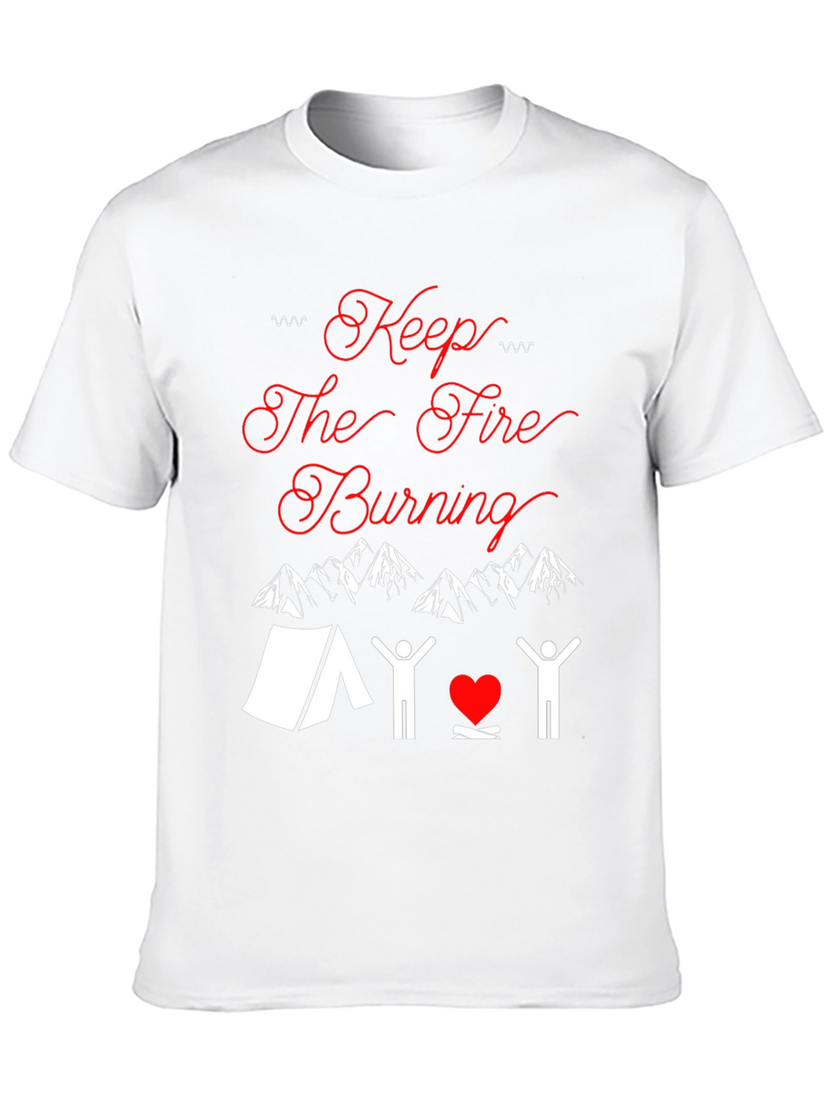 Keep The Fire Burning Camping T-Shirt