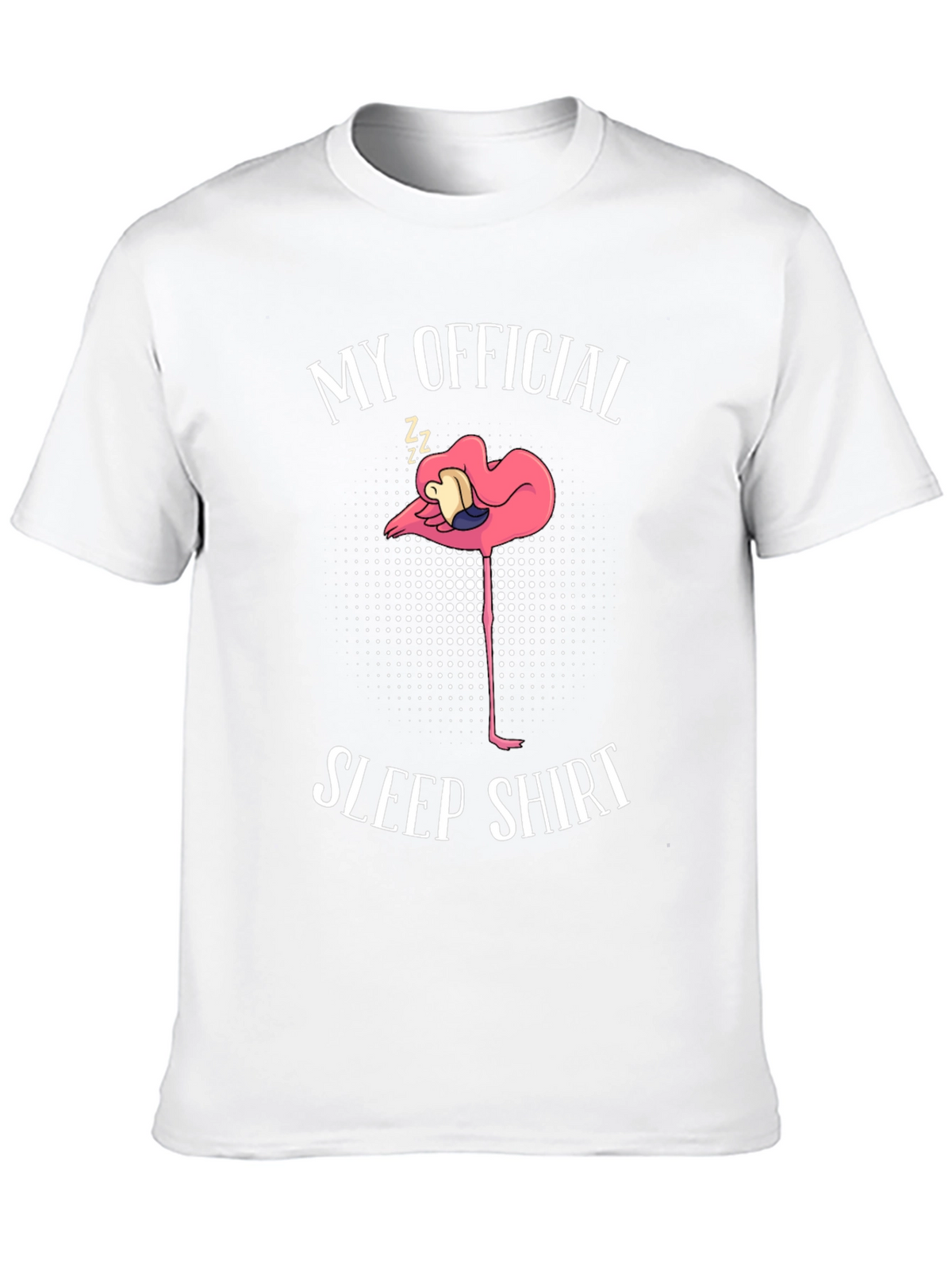 My Official Sleep Shirt Flamingo T-Shirt