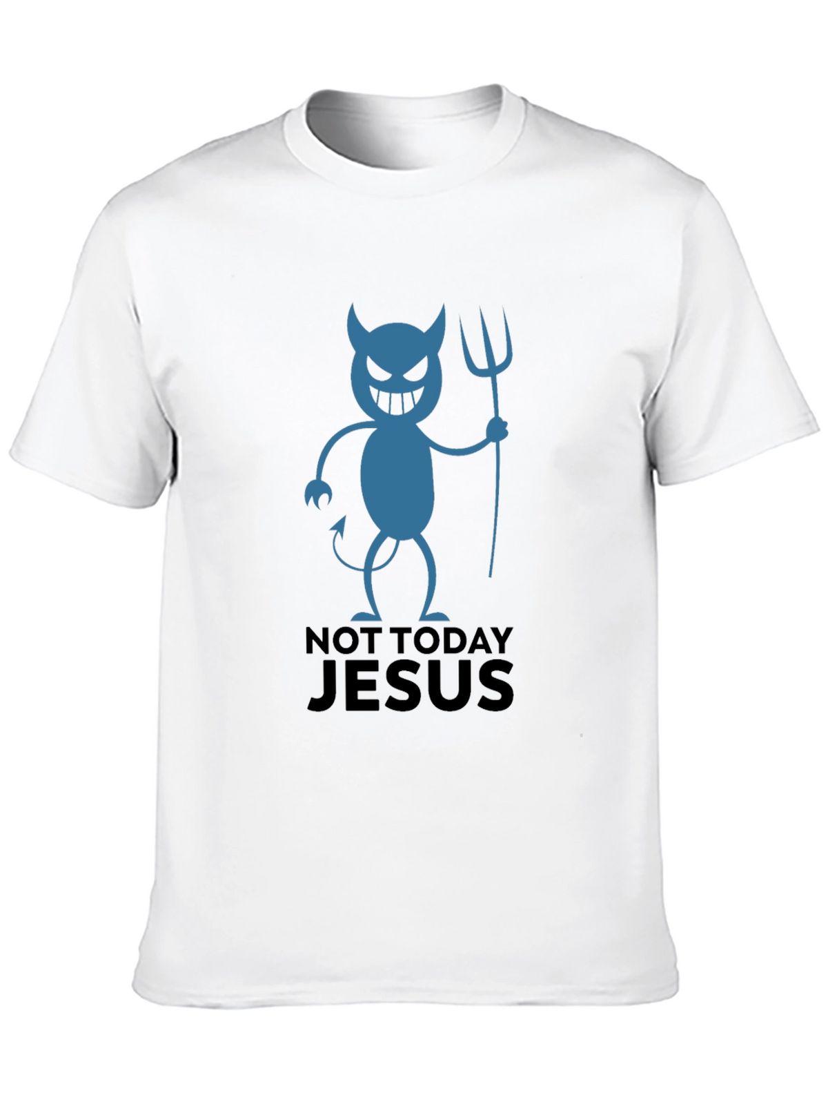 Not Today Jesus Devil Graphic T-Shirt