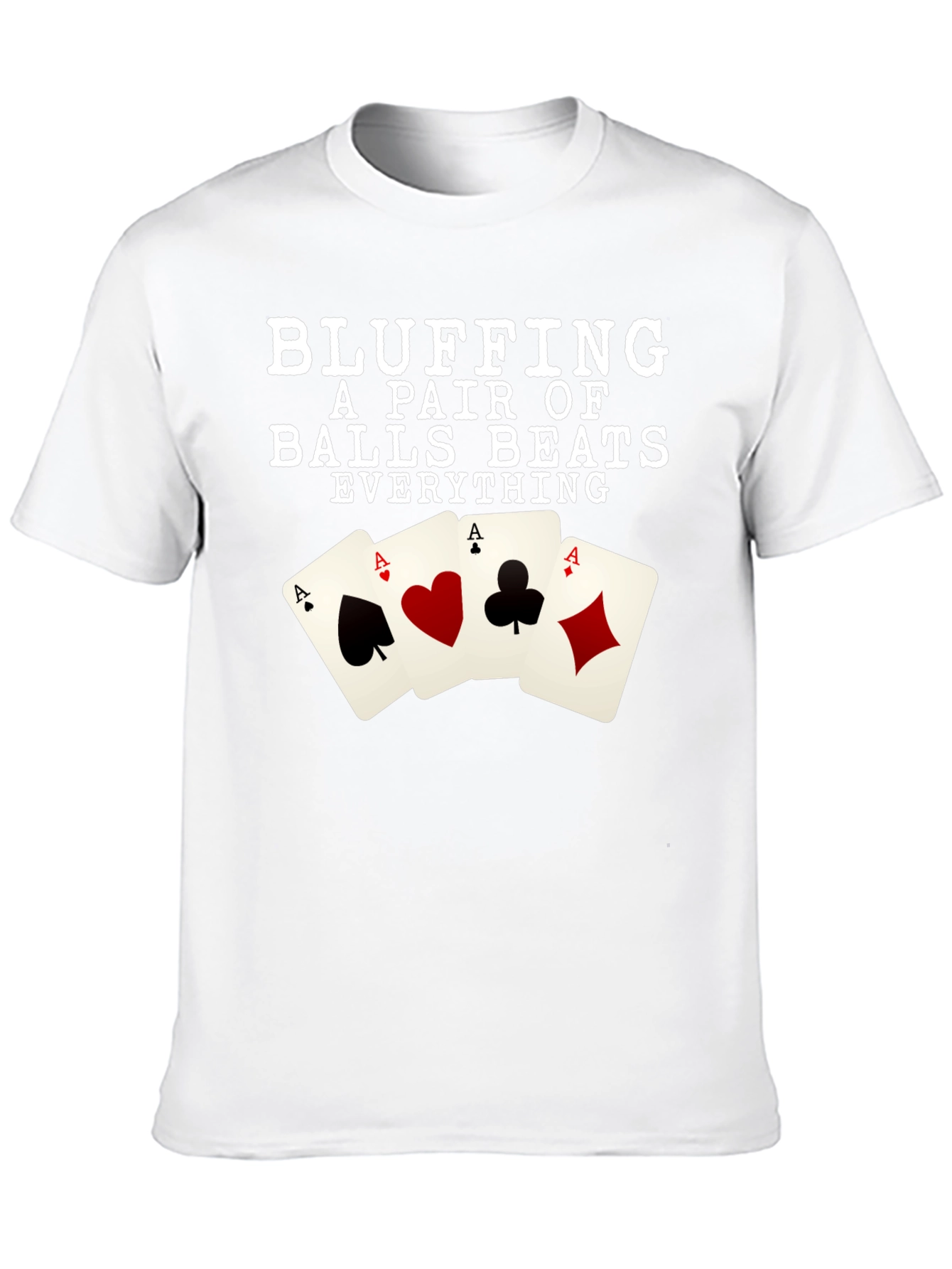 Bluffing Pair Beats All Poker T-Shirt