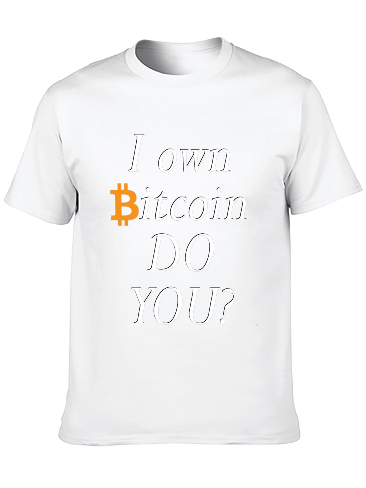 I Own Bitcoin T-Shirt Crypto Investor Tee