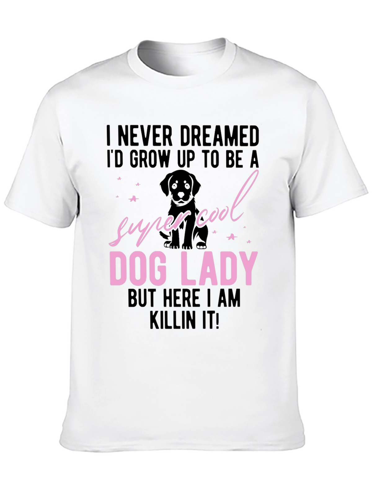 Super Cool Dog Lady T-Shirt