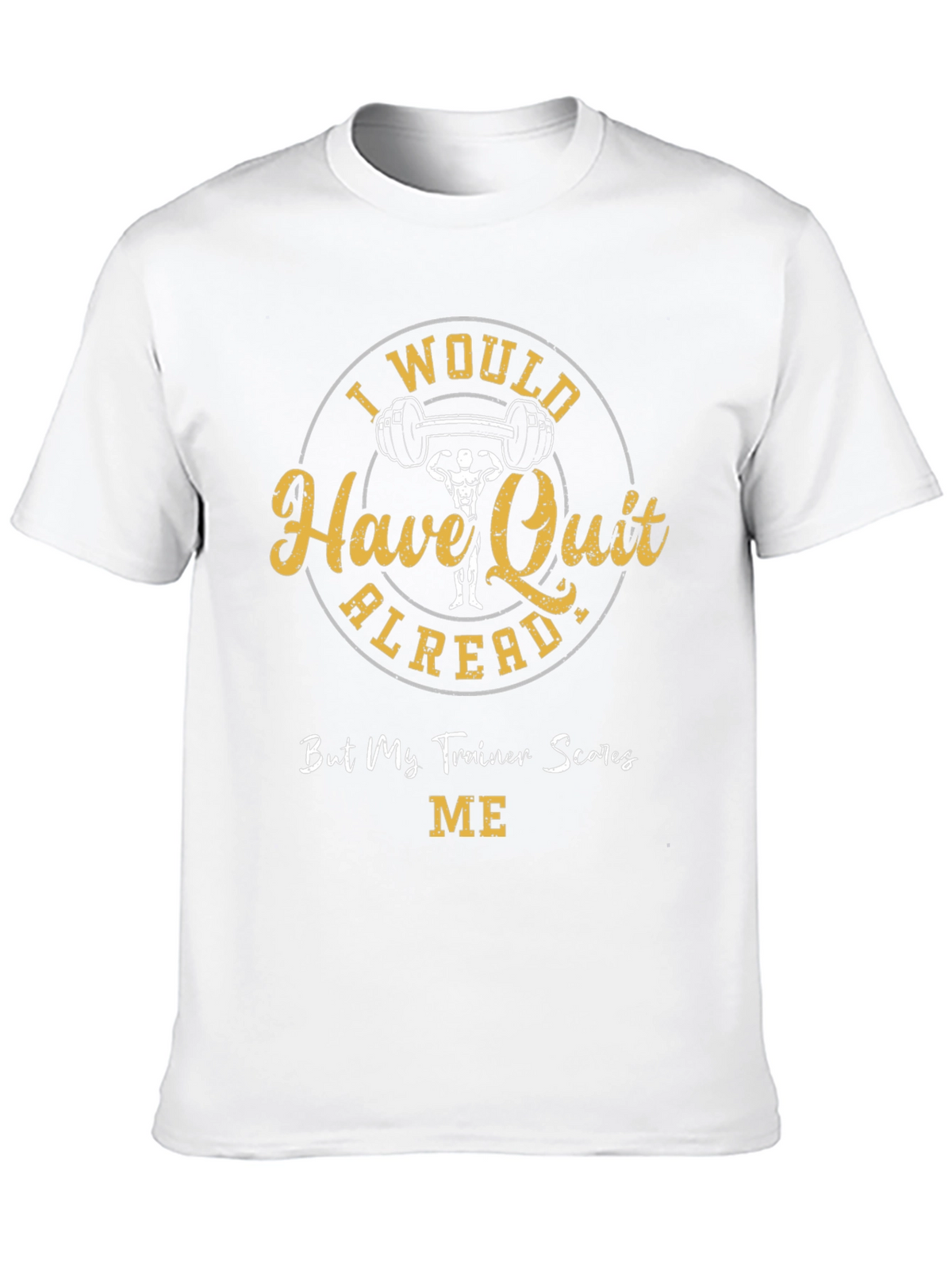 Funny Gym Workout T-Shirt - Trainer Scares Me
