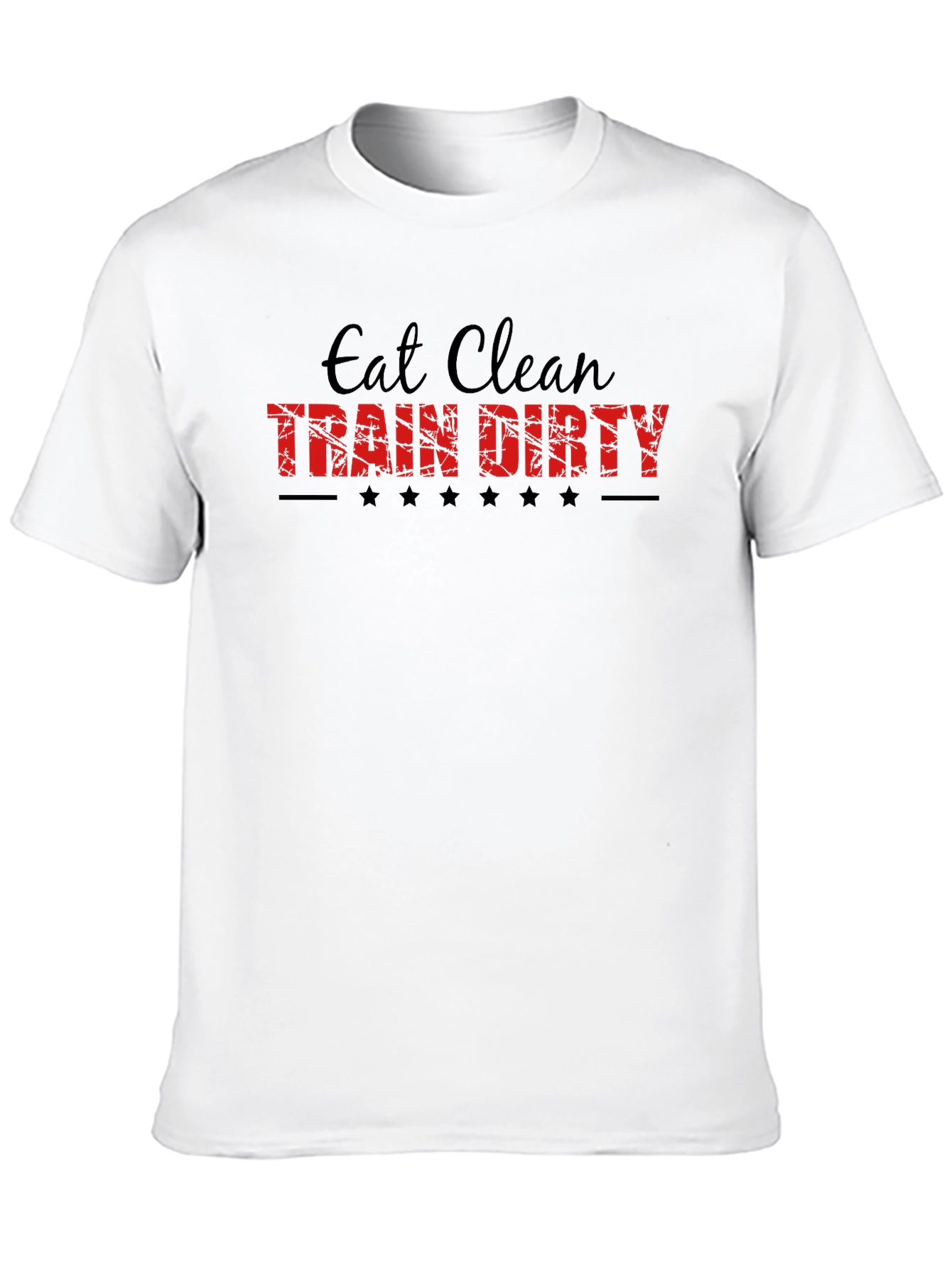 Eat Clean Train Dirty Graphic Tee