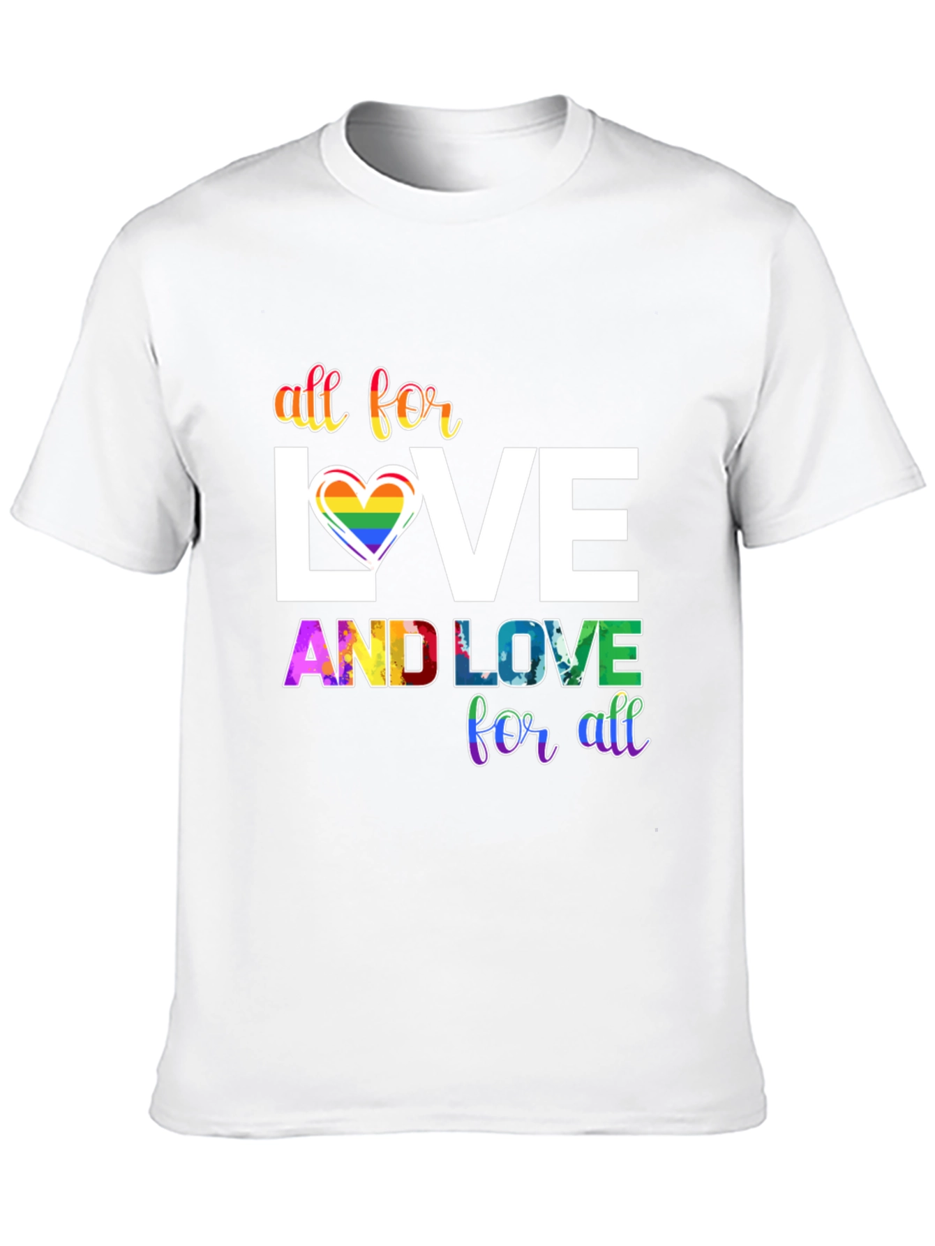 All for Love LGBTQ+ Pride T-Shirt