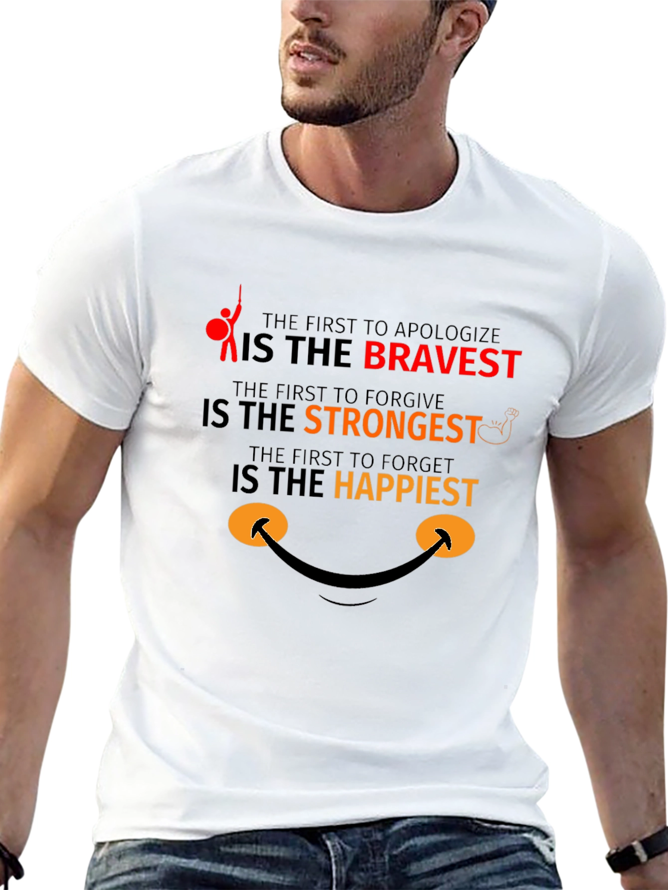 Bravery Strongest Happy T-Shirt