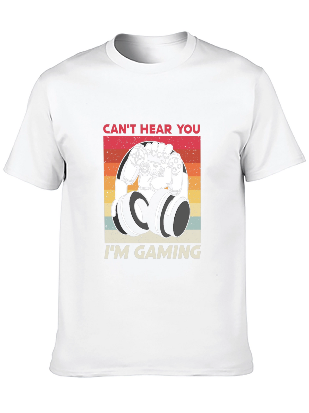 Gamer Mode T-Shirt - Cant Hear You Im Gaming