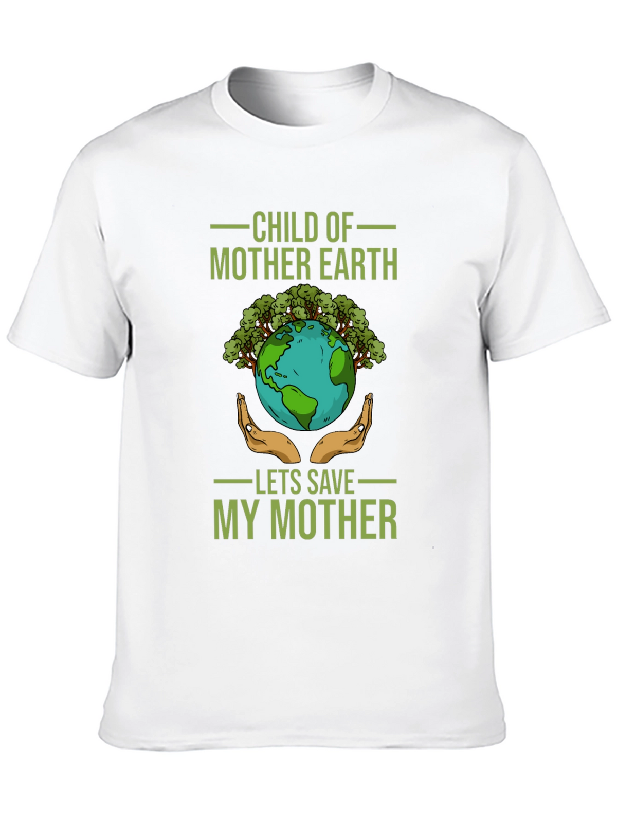 Child of Mother Earth T-Shirt - Save Our Planet