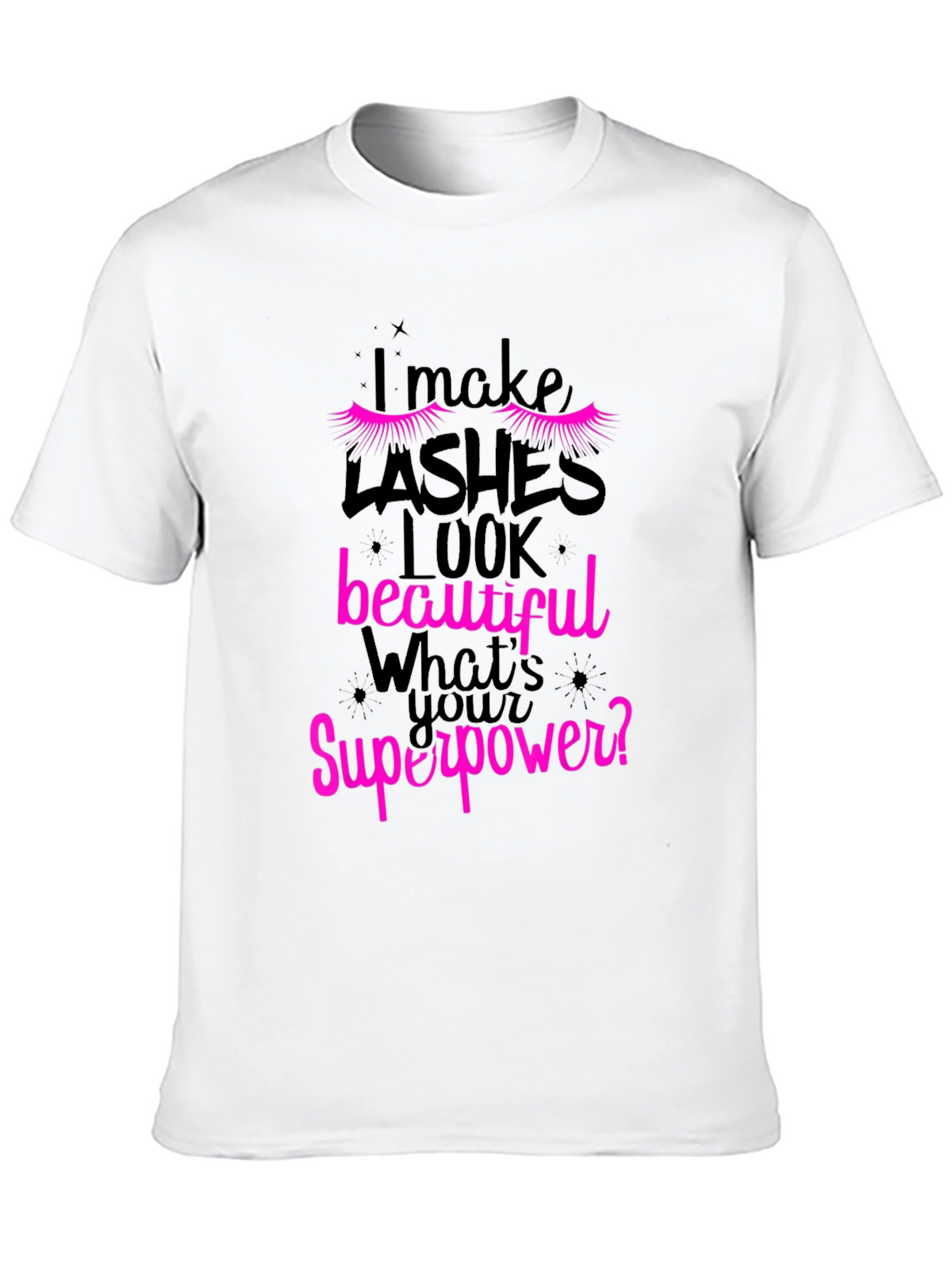 Lashes Superpower Graphic T-Shirt - Unisex