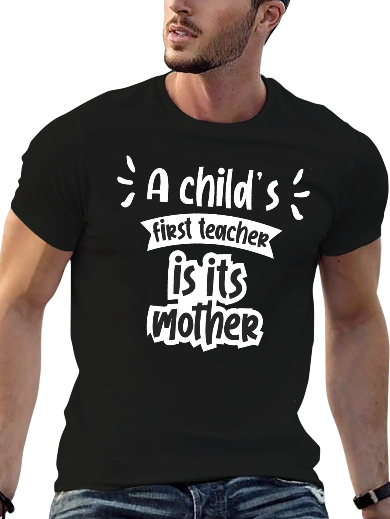 A Childs First Teacher Mother T-Shirt