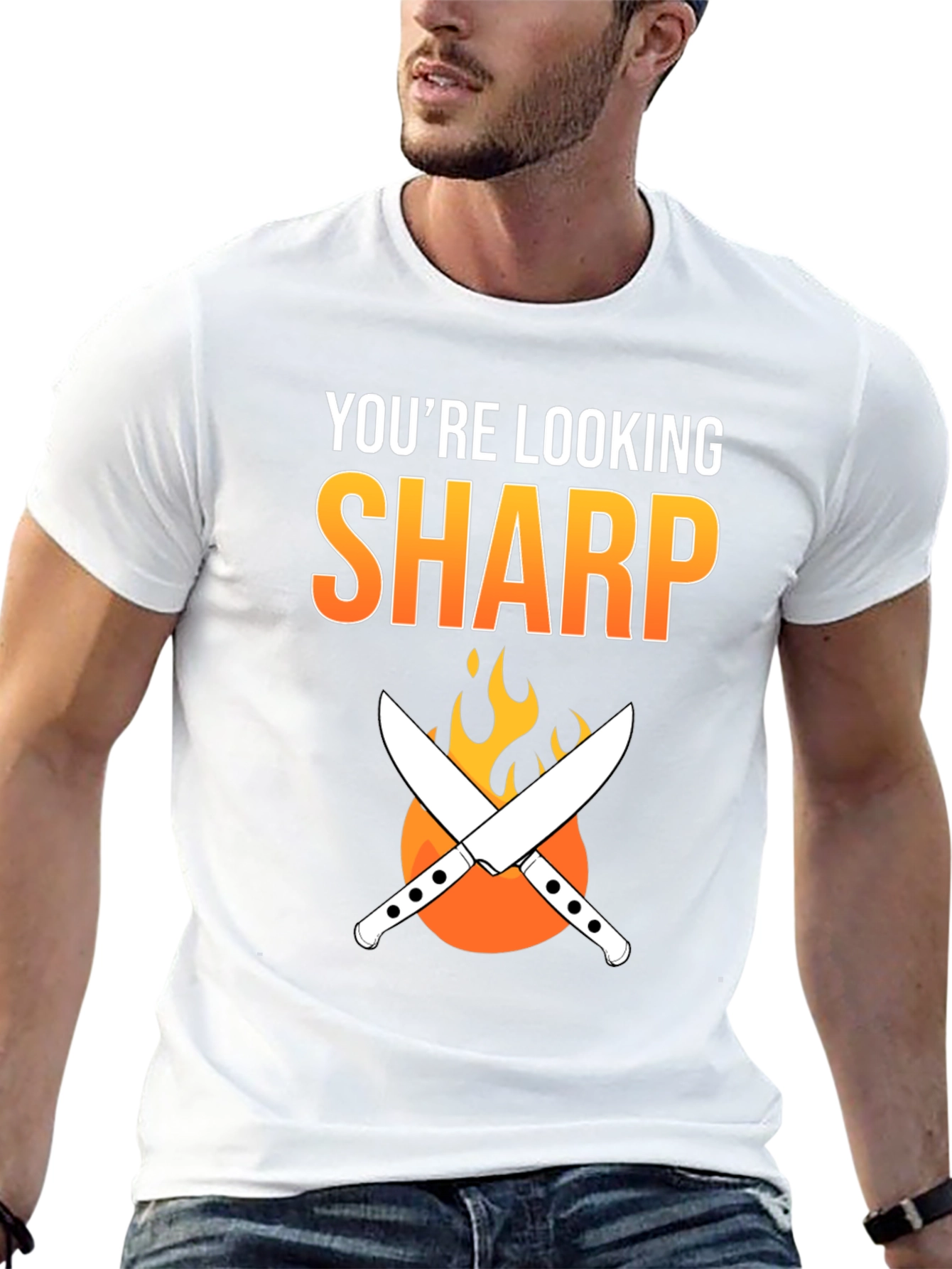 Youre Looking Sharp Chef T-Shirt