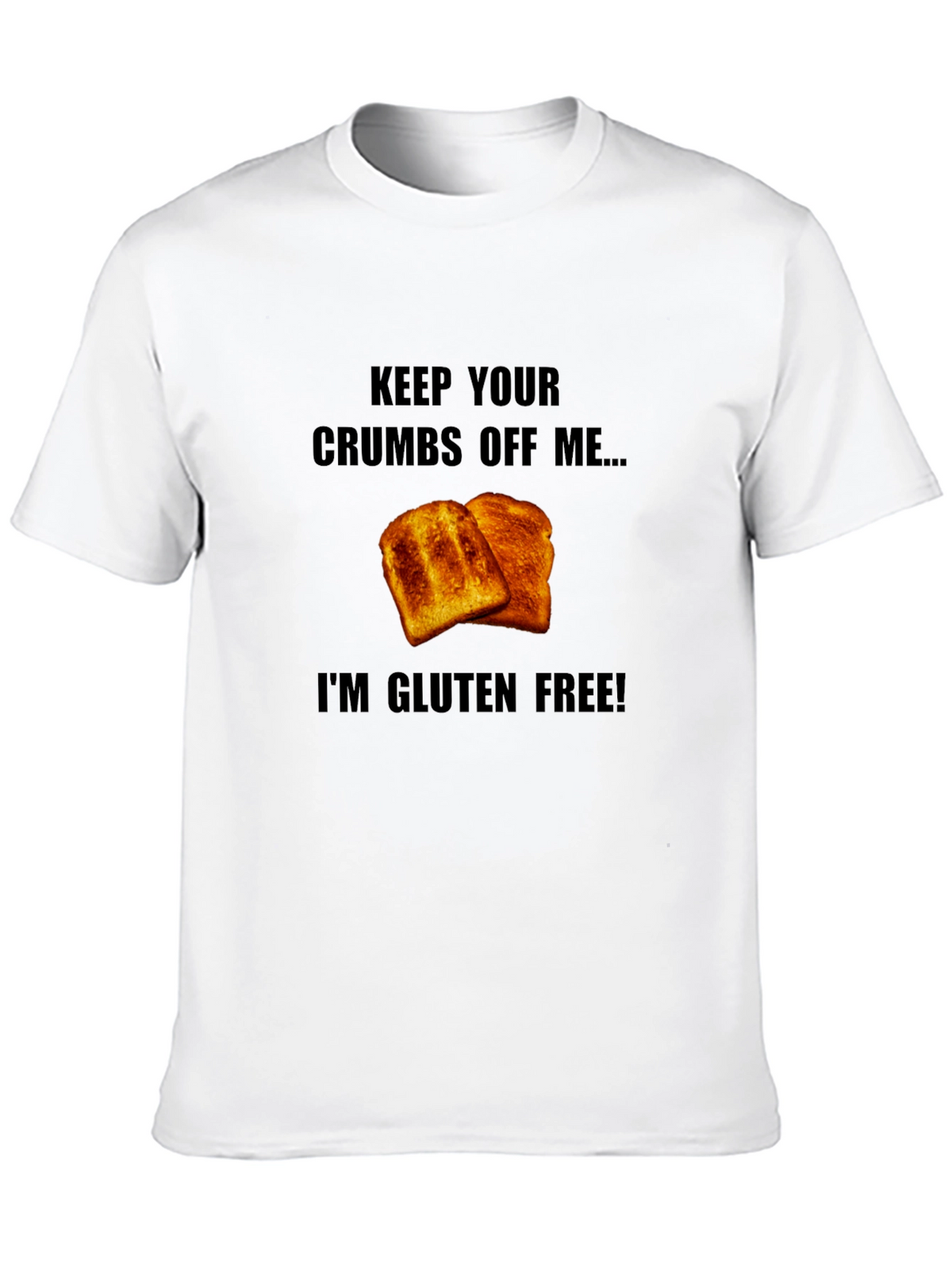 Gluten-Free Toast Graphic T-Shirt