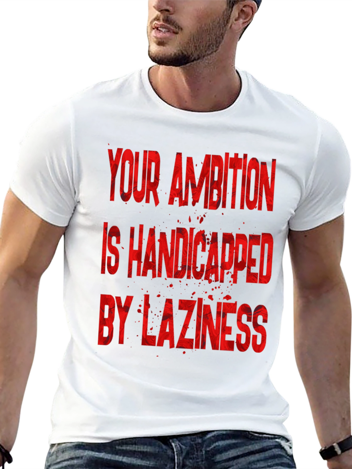 Motivational T-Shirt: Ambition & Laziness