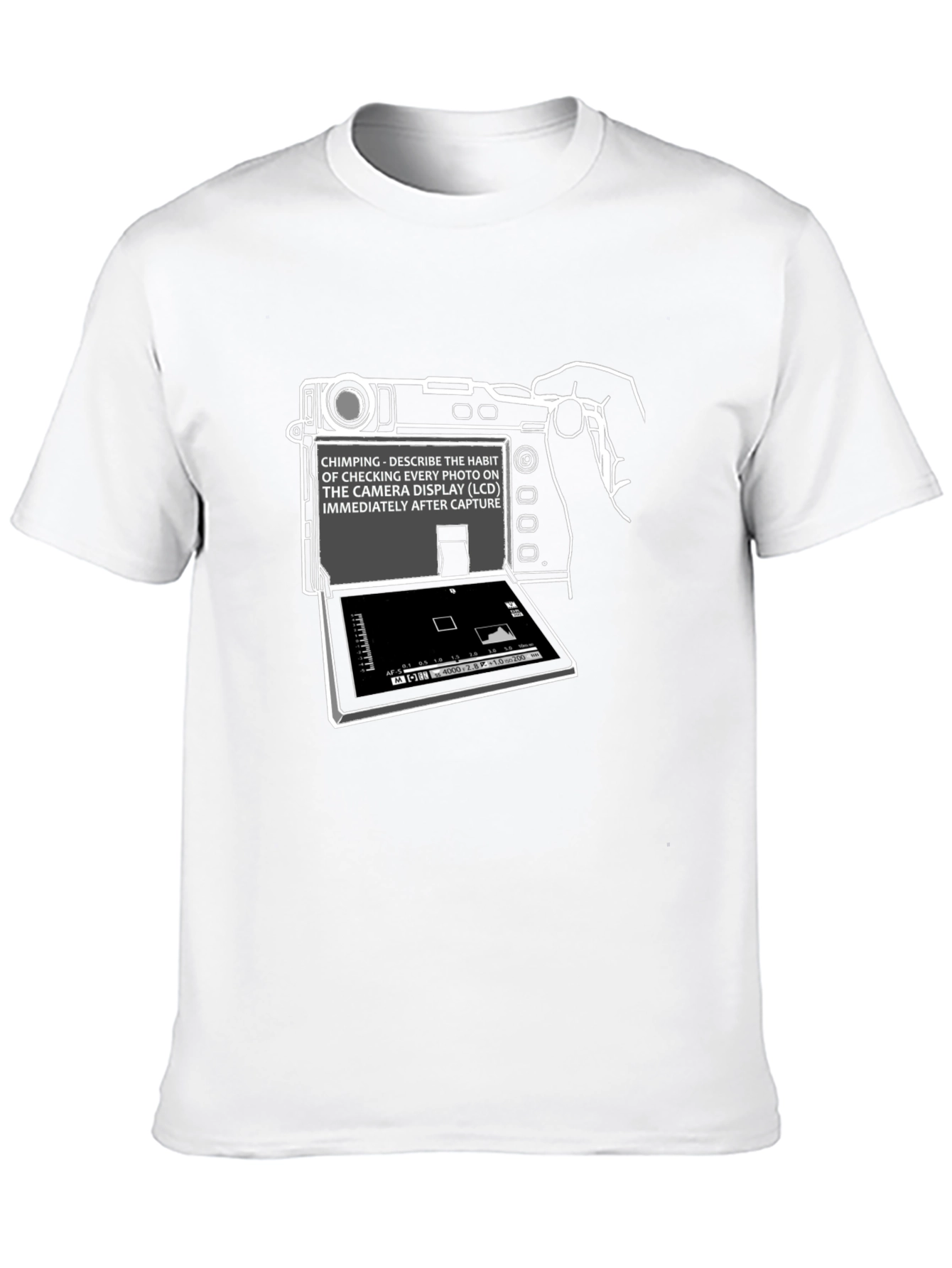 Chimping Camera Humor Graphic T-Shirt