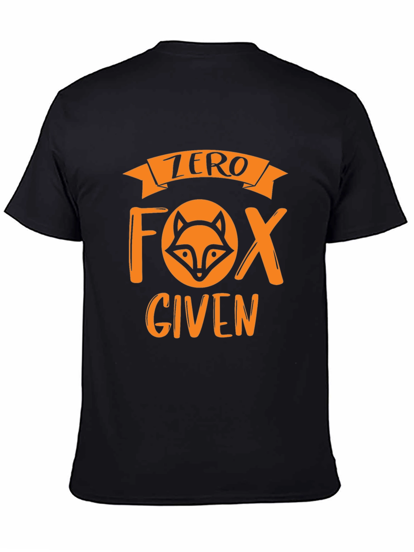 Zero Fox Given T-Shirt - Funny Graphic Tee