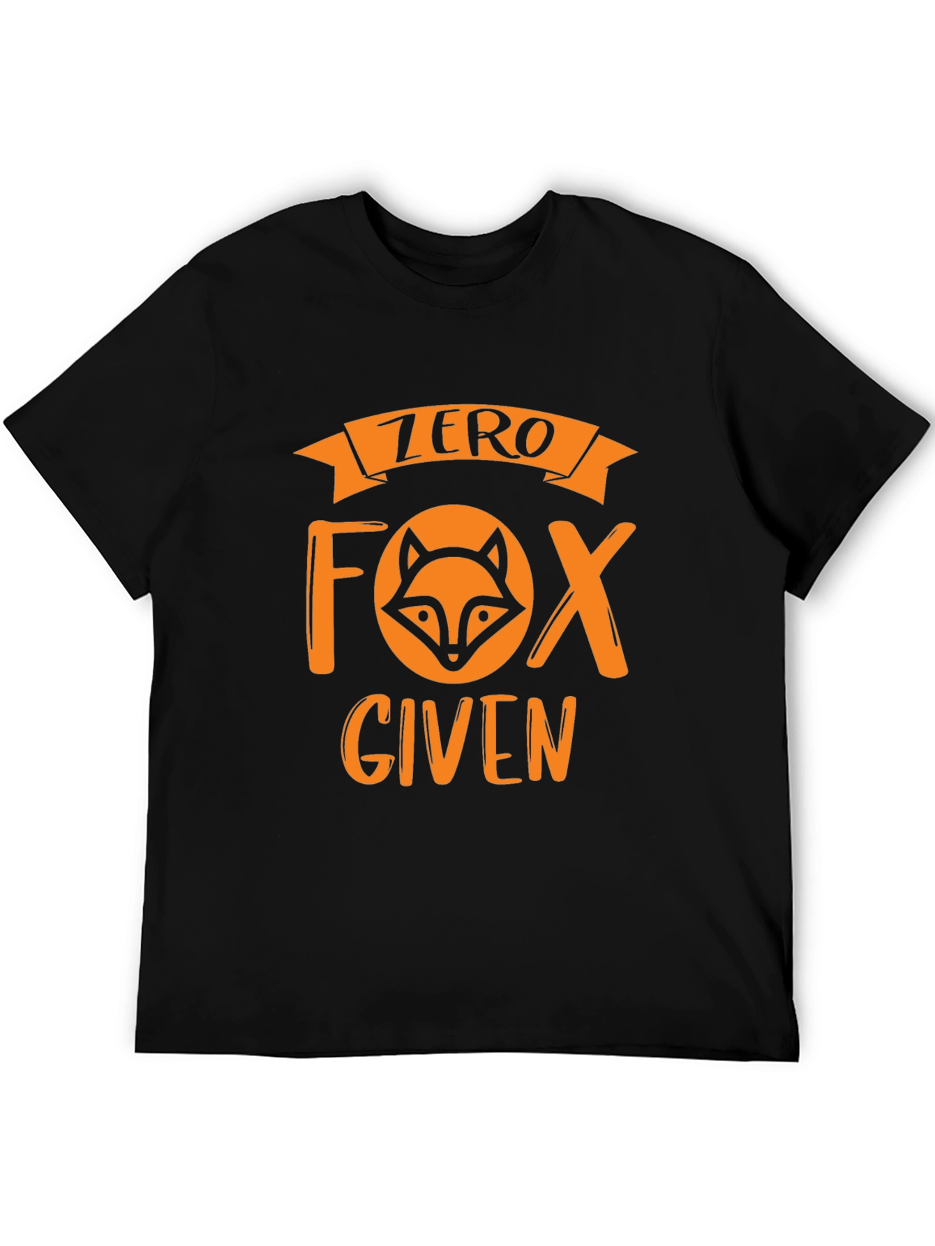 Zero Fox Given T-Shirt - Funny Graphic Tee