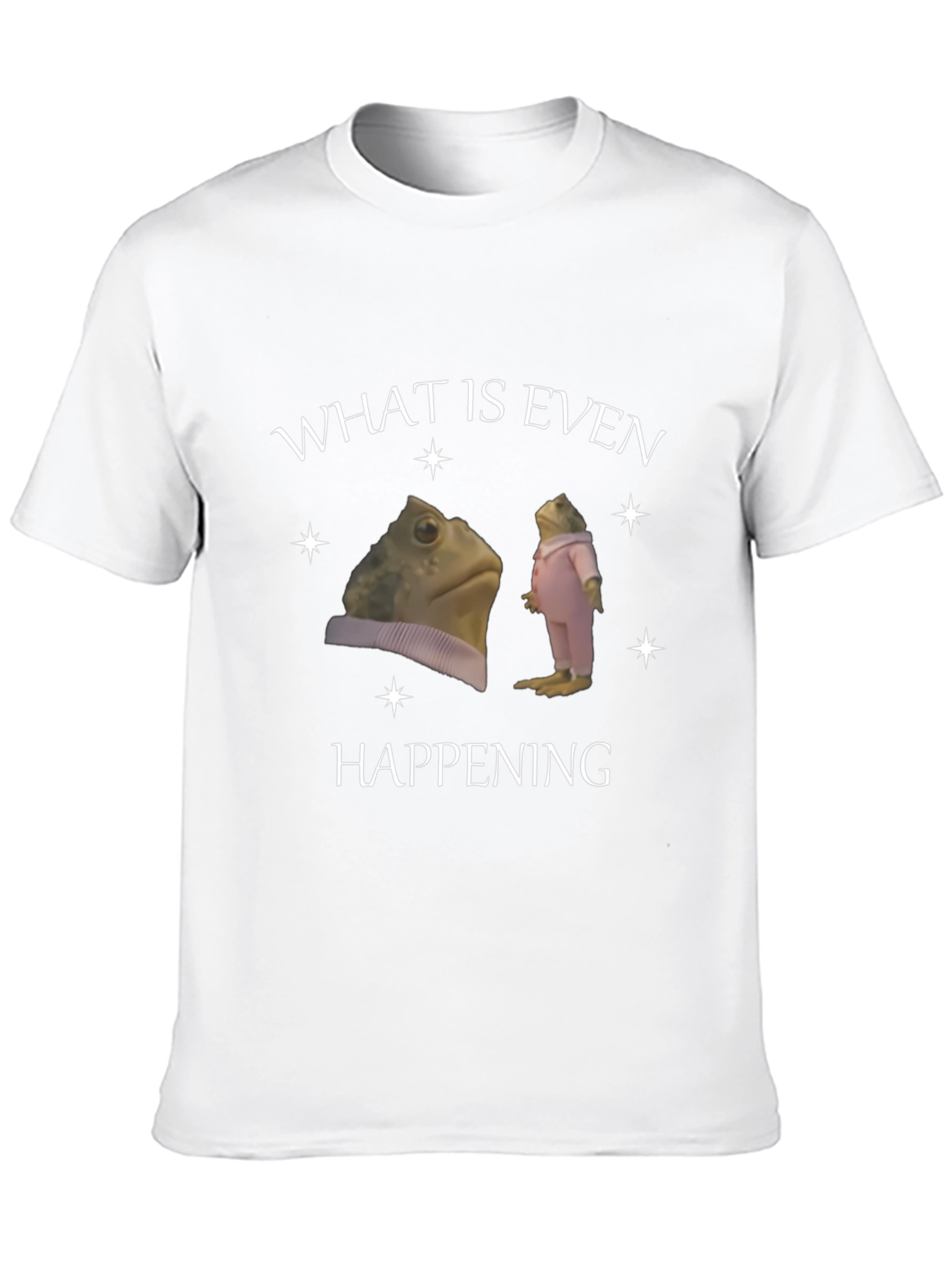 What is Even Happening Frog T-Shirt