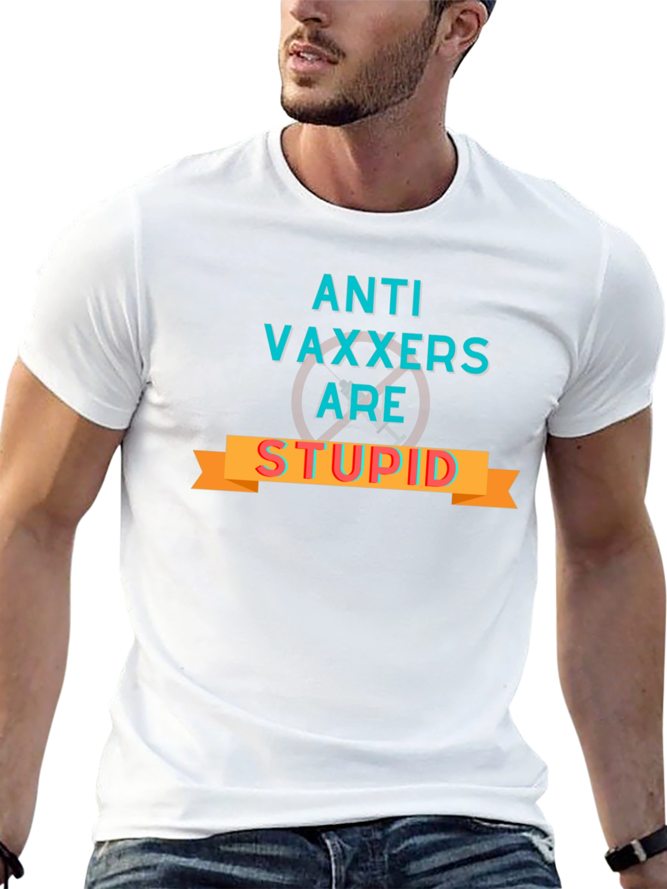 Anti-Vaxxers are Stupid Graphic Tee - Bold Statement