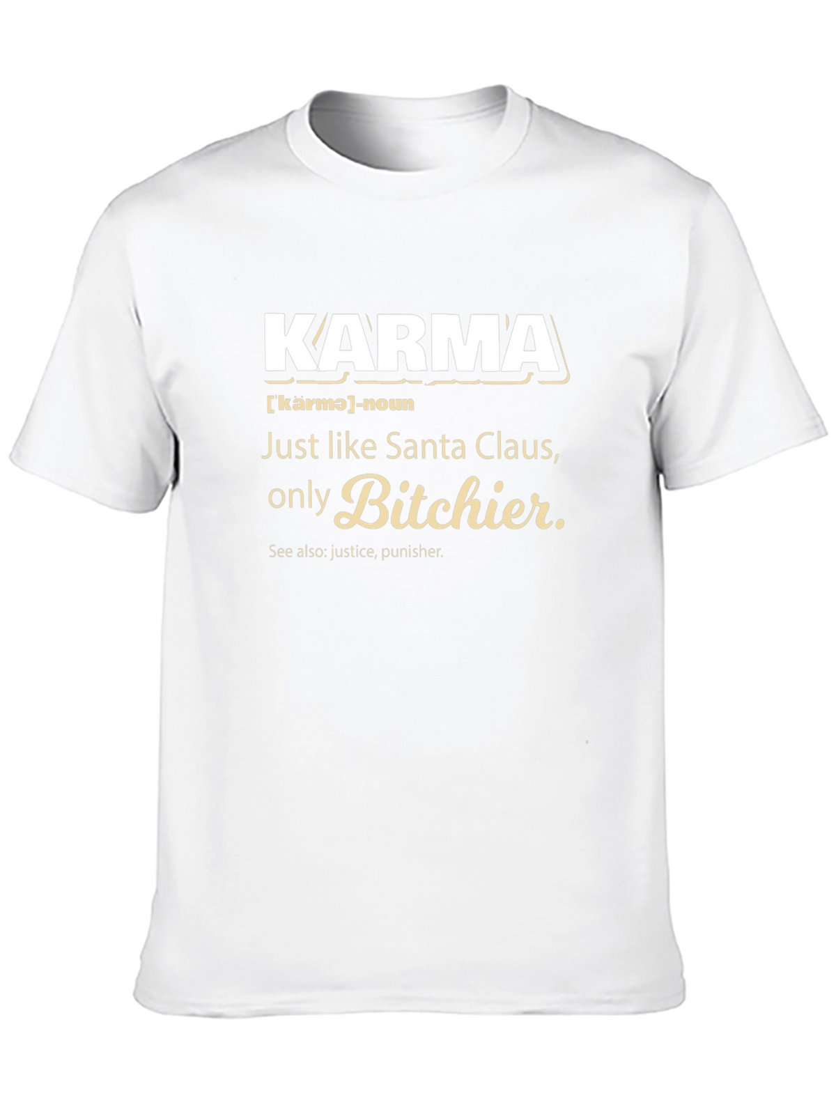 Karma Definition Graphic T-Shirt