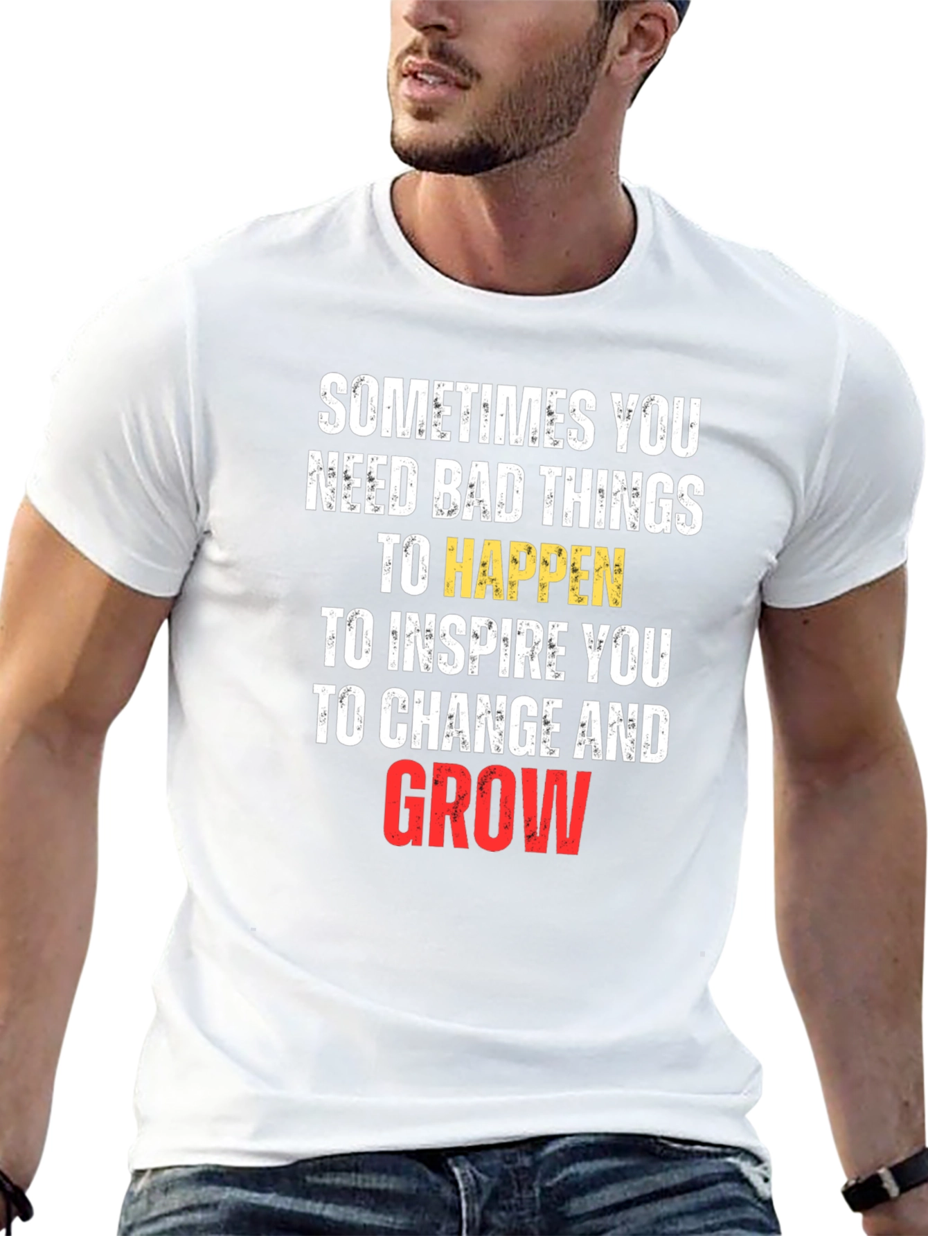 Inspirational Graphic Tee - Sometimes You Need Bad Things