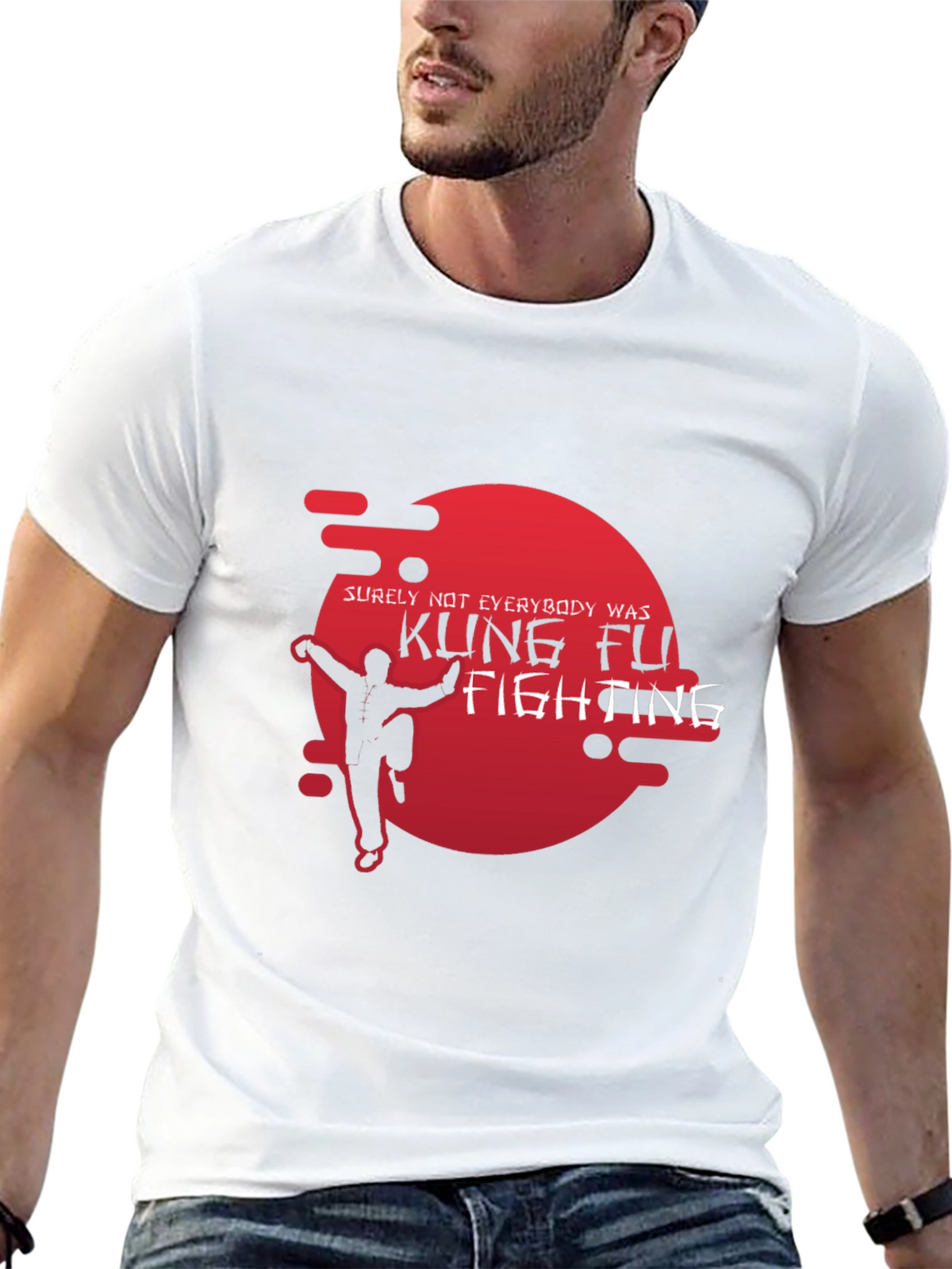 Kung Fu Fighting T-Shirt - Surely Not Everybody Was!