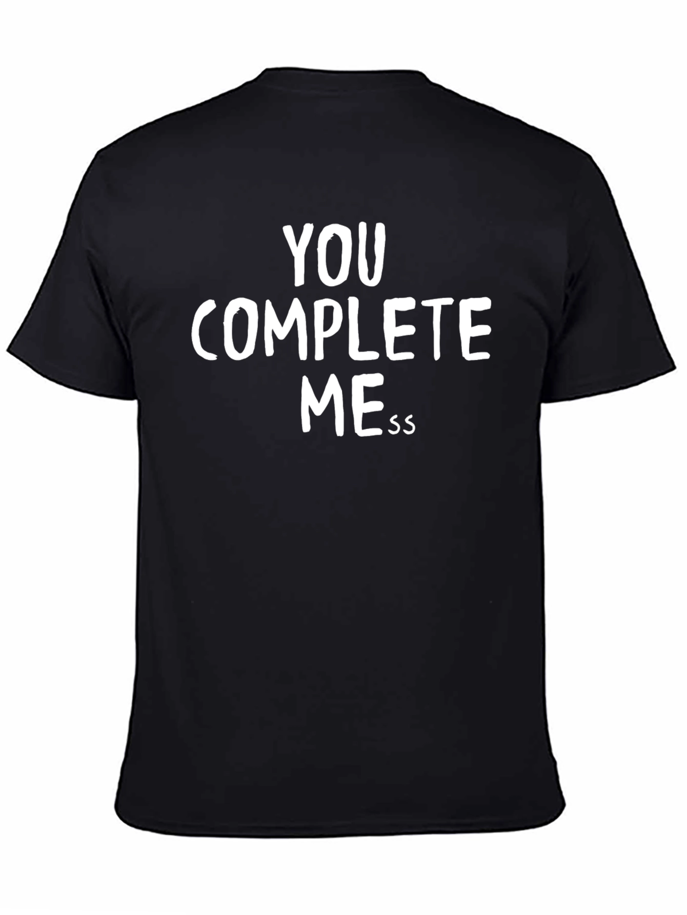 You Complete Mess Graphic Tee - Black