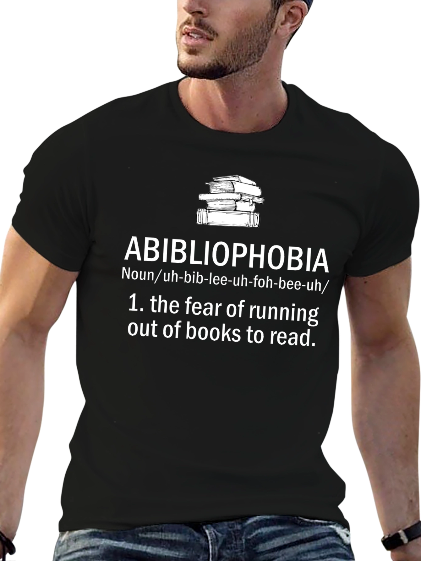 Abibliophobia T-Shirt - Fear of Running Out of Books