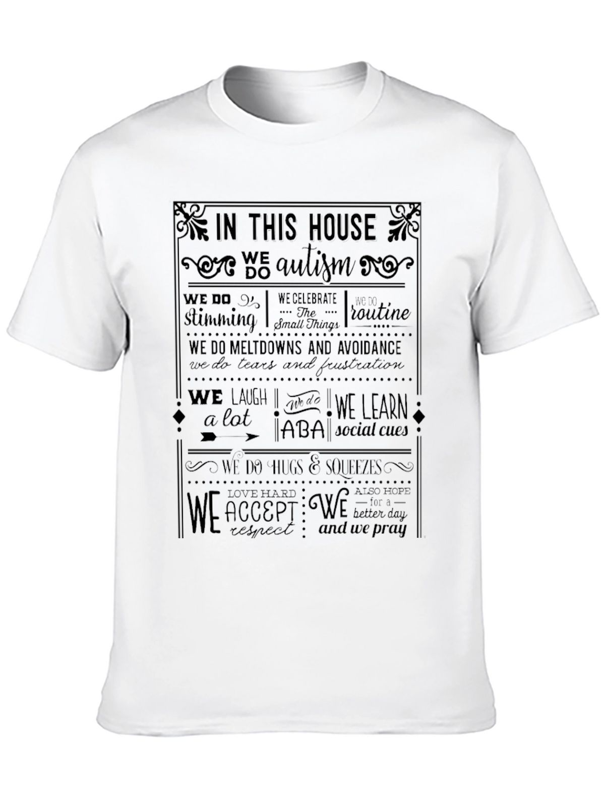 In This House We Do Autism T-Shirt