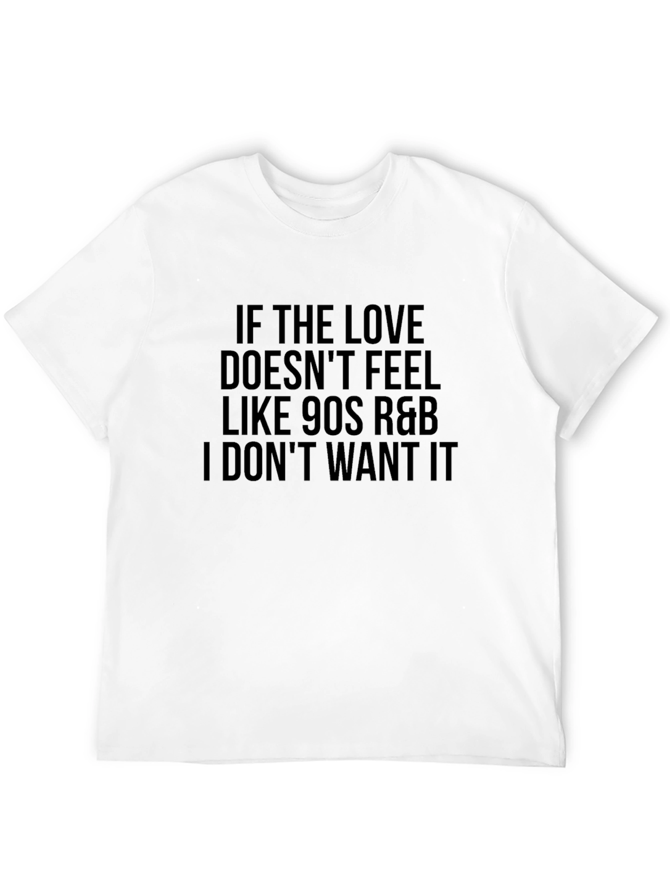 90s R&B Love Tee - Funny Graphic T-Shirt