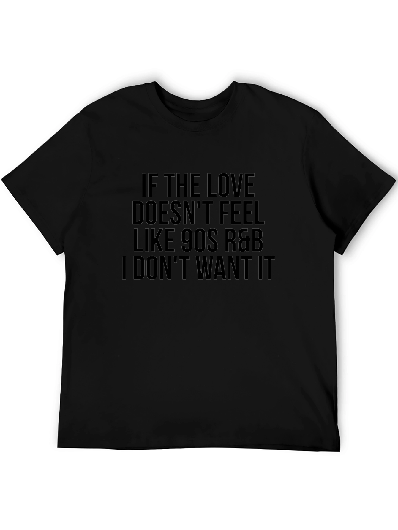 90s R&B Love Tee - Funny Graphic T-Shirt