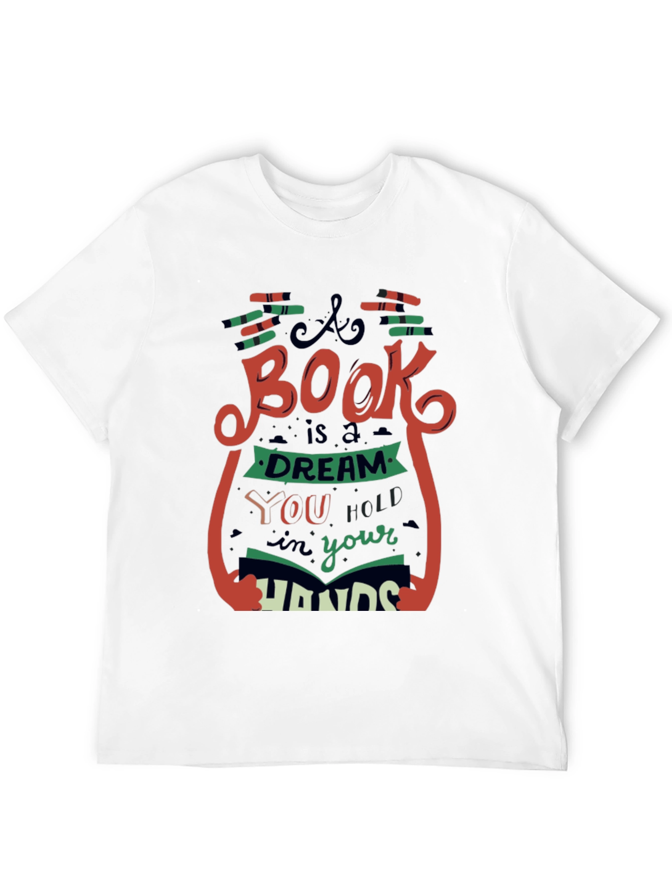 A Book is a Dream T-Shirt