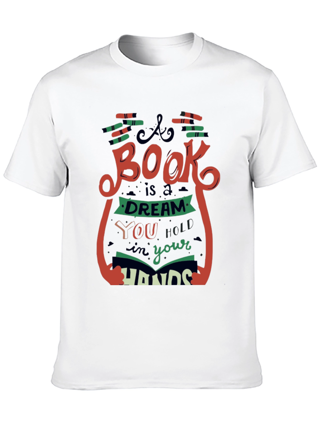 A Book is a Dream T-Shirt