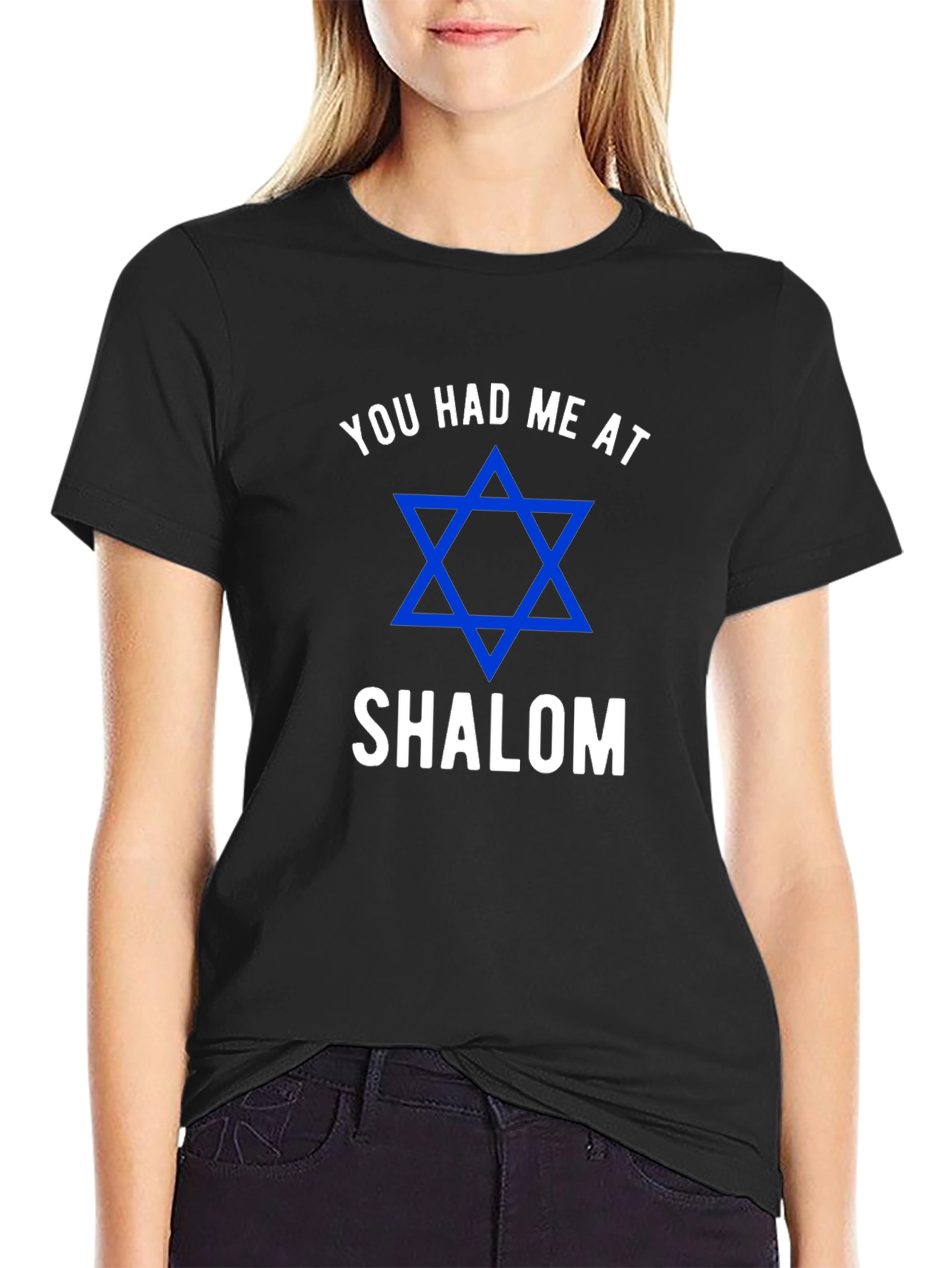 You Had Me at Shalom Jewish Star T-Shirt