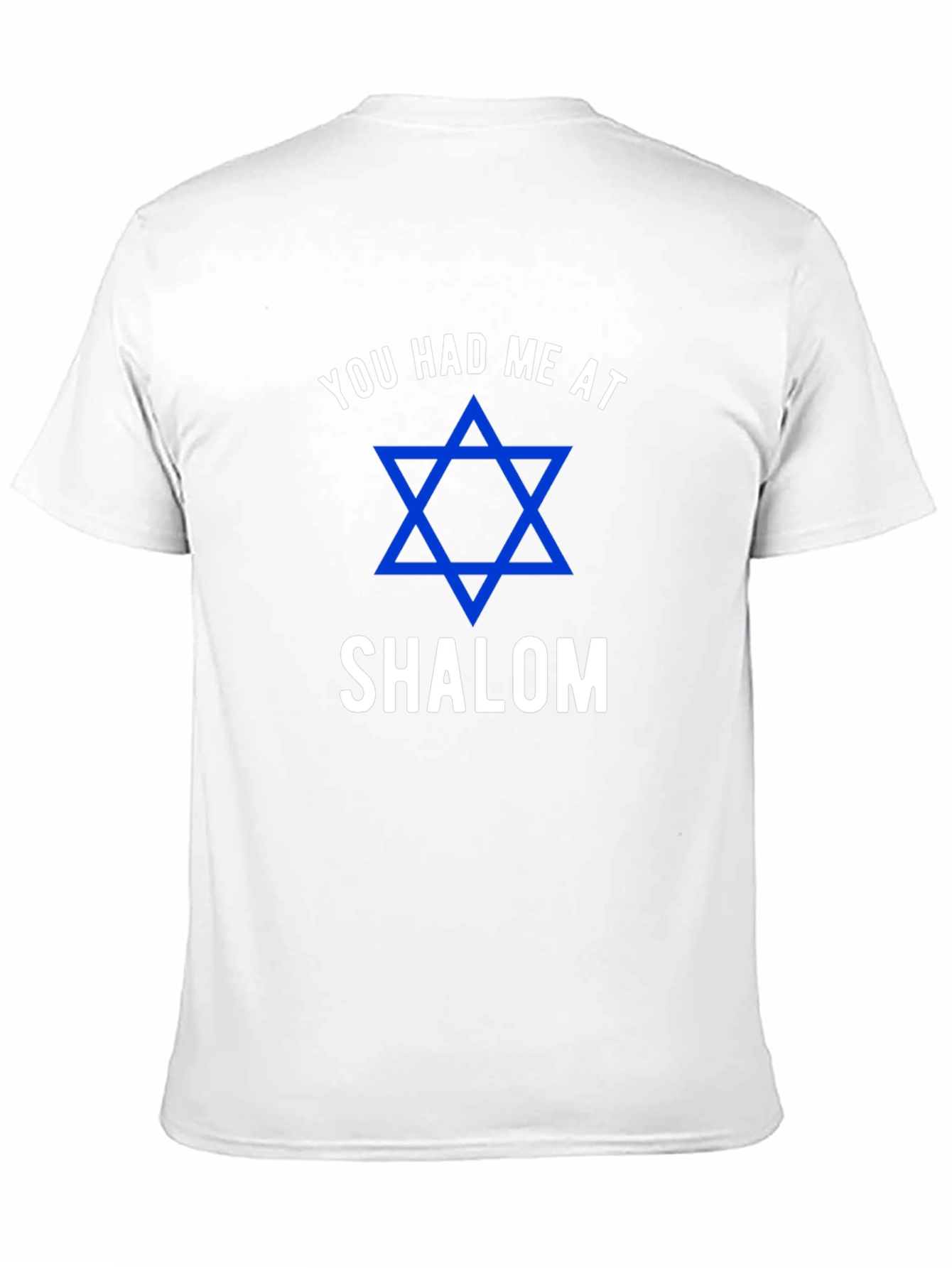 You Had Me at Shalom Jewish Star T-Shirt