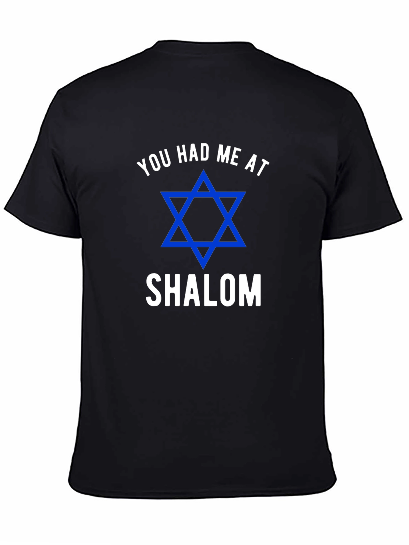 You Had Me at Shalom Jewish Star T-Shirt