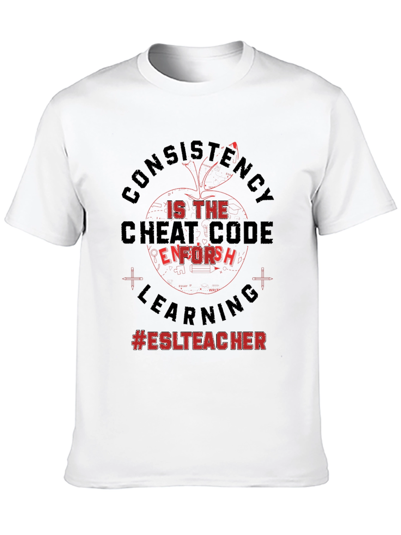 ESL Teacher Consistency Cheat Code T-Shirt