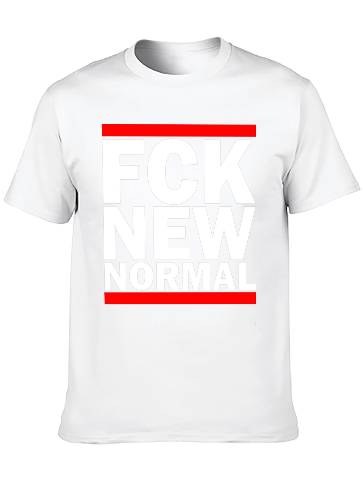 FCK New Normal T-Shirt - Bold Statement Tee